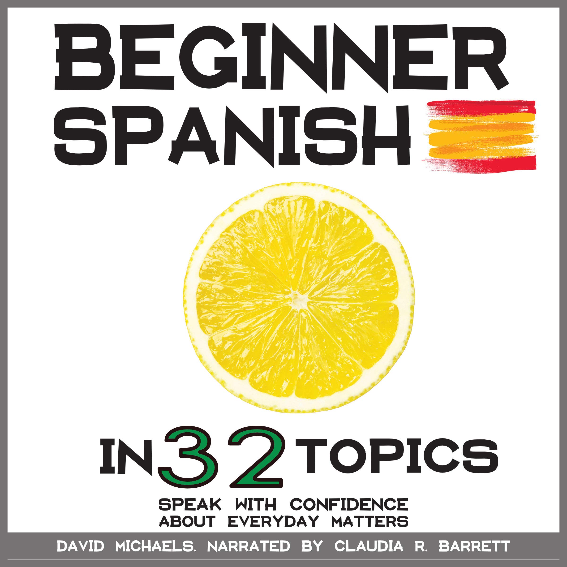 Cover art for Beginner Spanish in 32 Topics