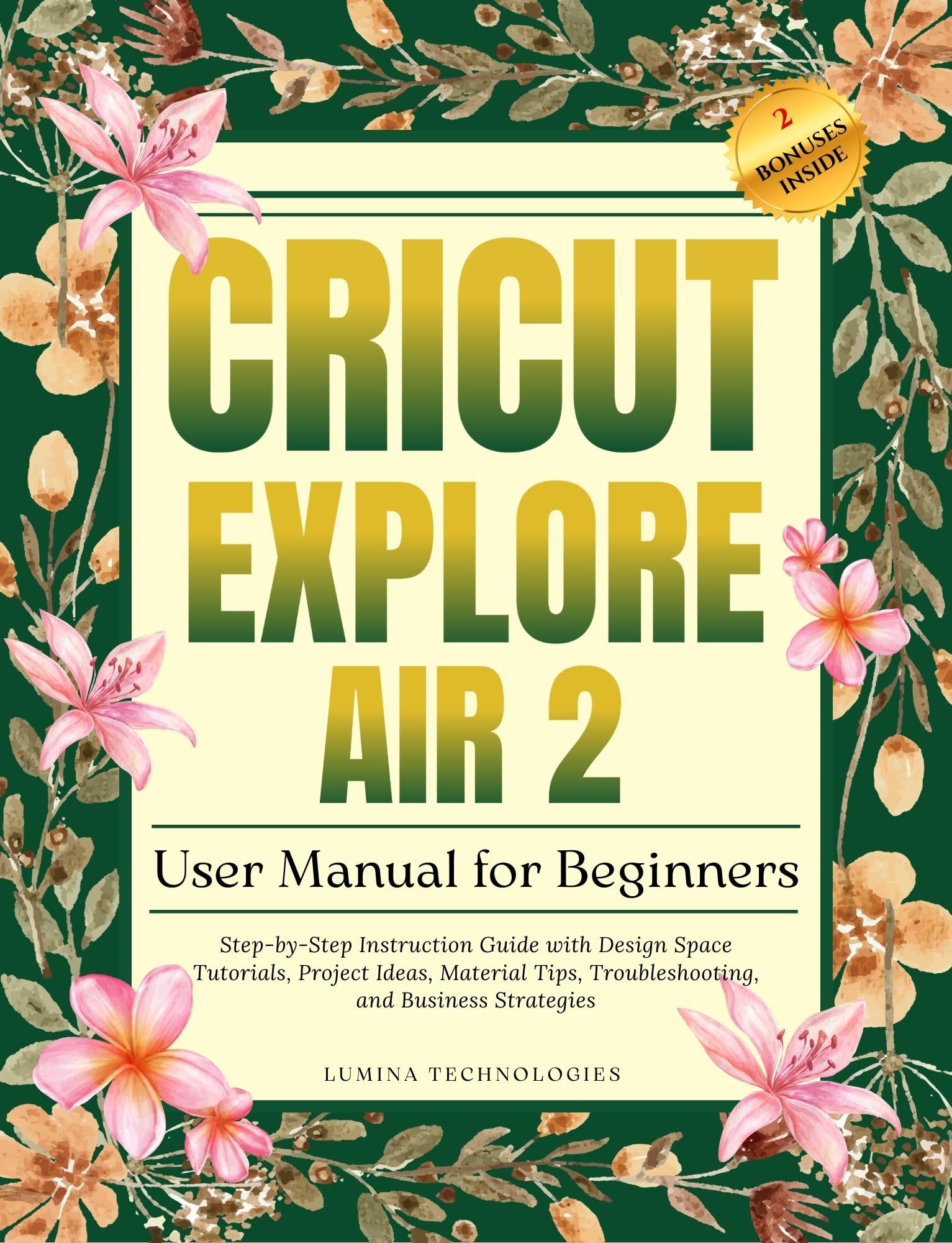 Manuel Cricut Explore Air 2 guide débutant avec conseils vinyle