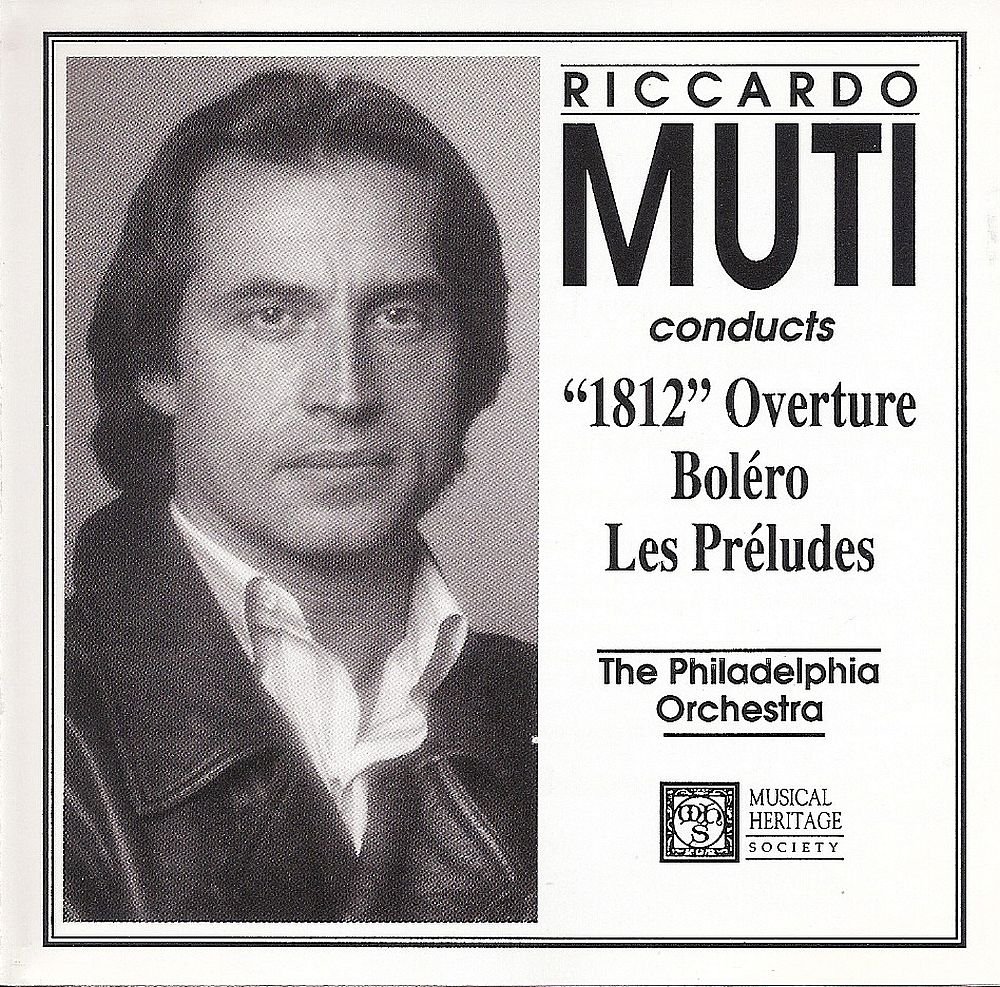 Muti Conducts :1812"-Bolero-Les Preludes [Audio CD]