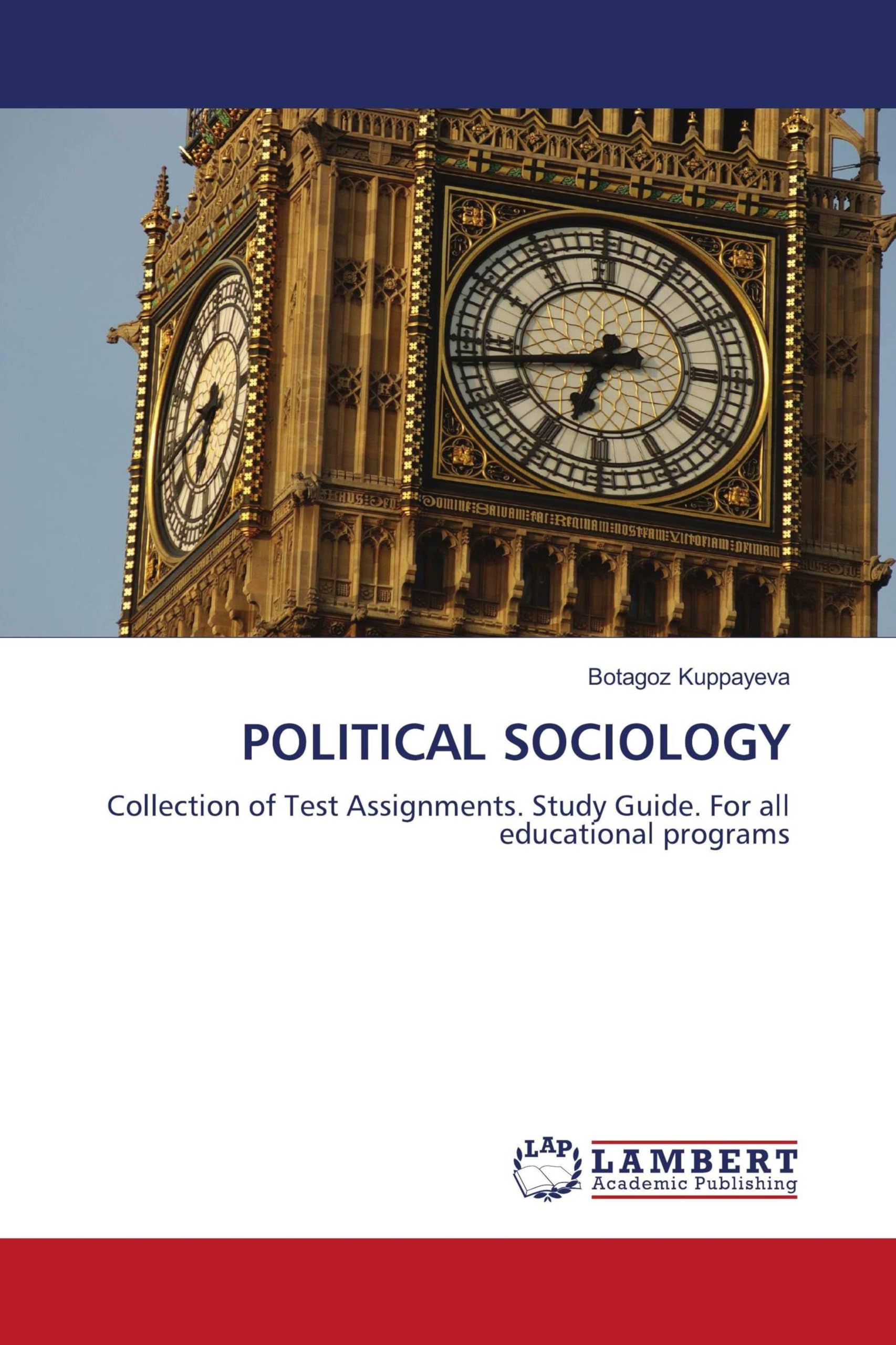 POLITICAL SOCIOLOGY: Collection of Test Assignments. Study Guide. For all educational programs