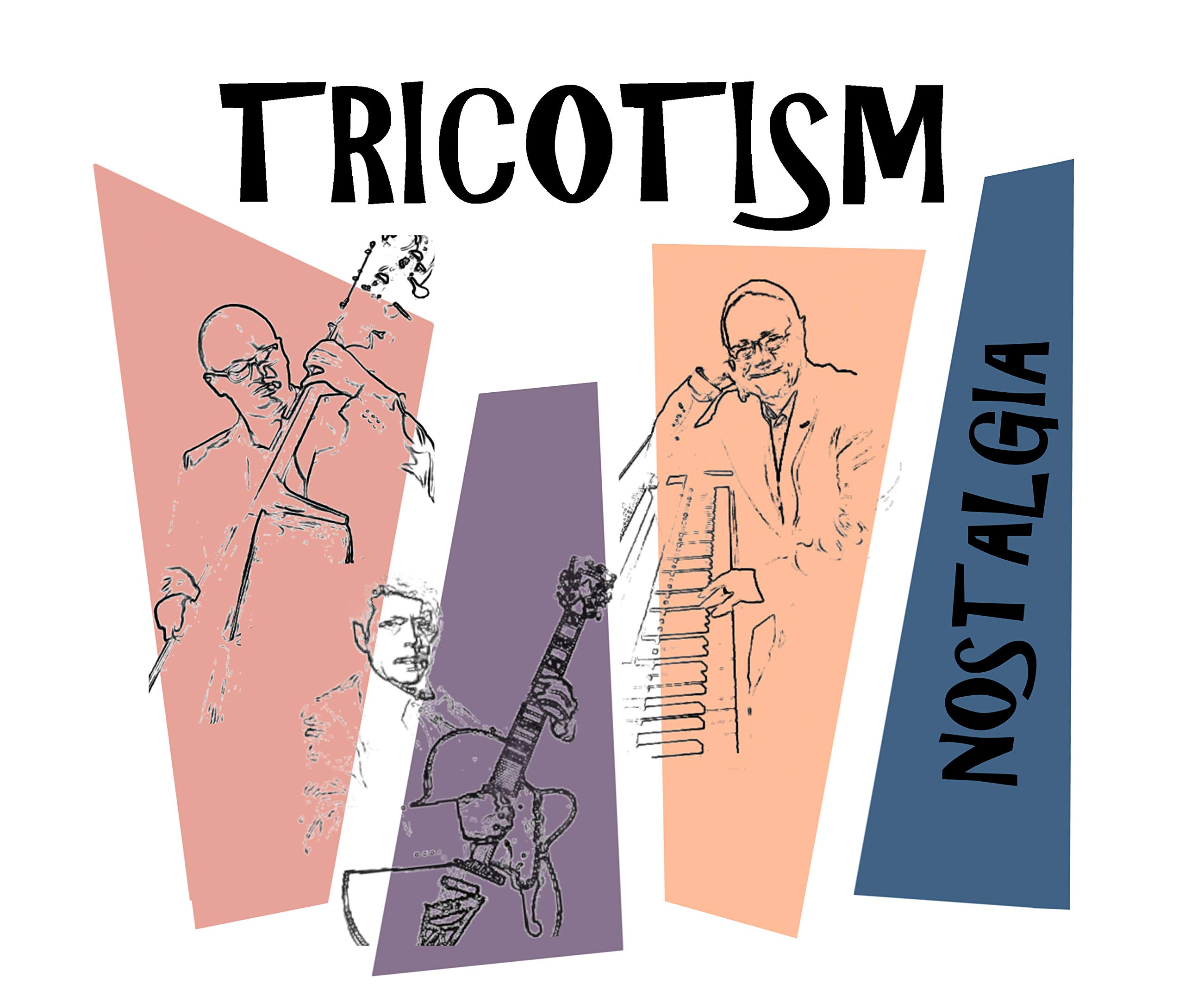 Tricotism Nostalgia CD NEW