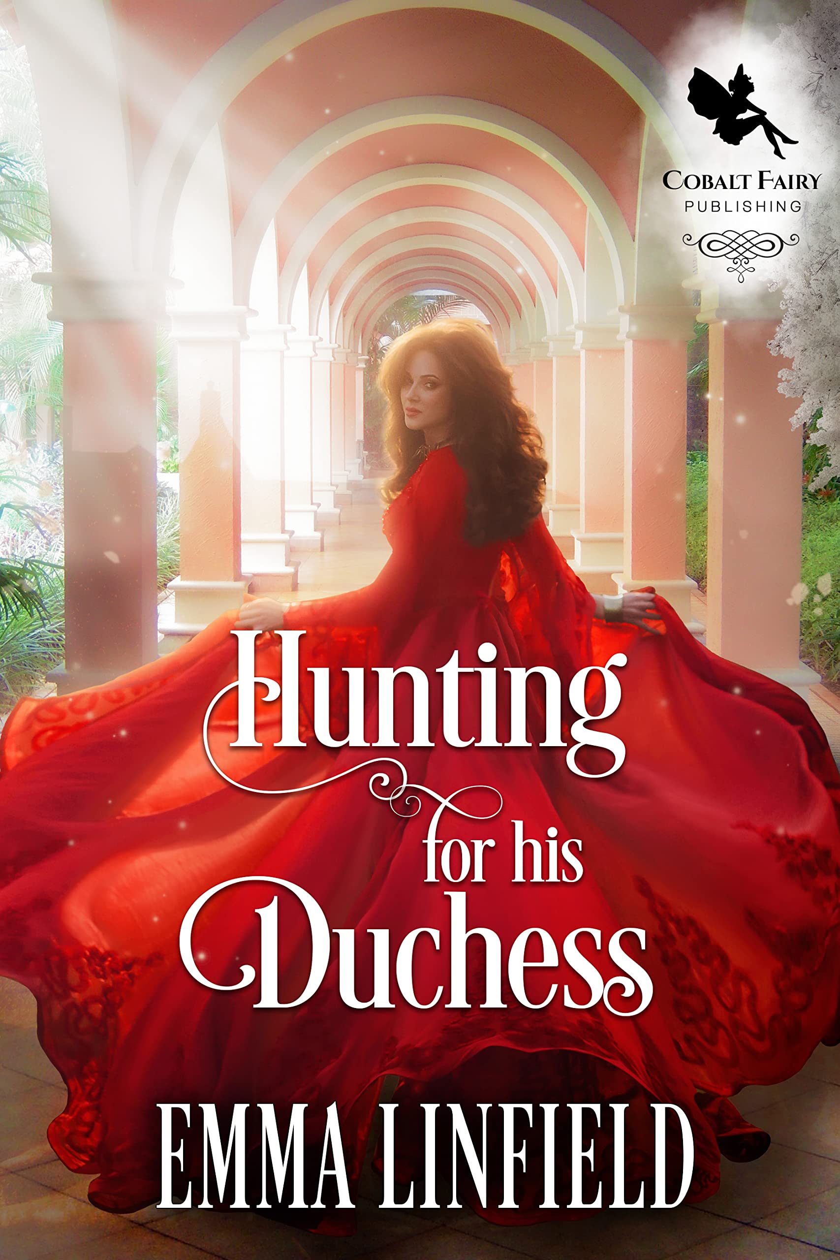 Hunting For his Duchess: A Historical Regency Romance Novel