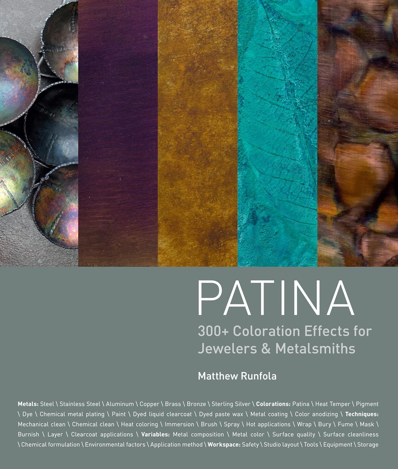 Patina: 300+ Coloration Effects for Jewelers & Metalsmiths      Hardcover – Download: Adobe Reader, February 28, 2014