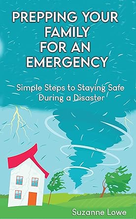 Prepping Your Family For an Emergency