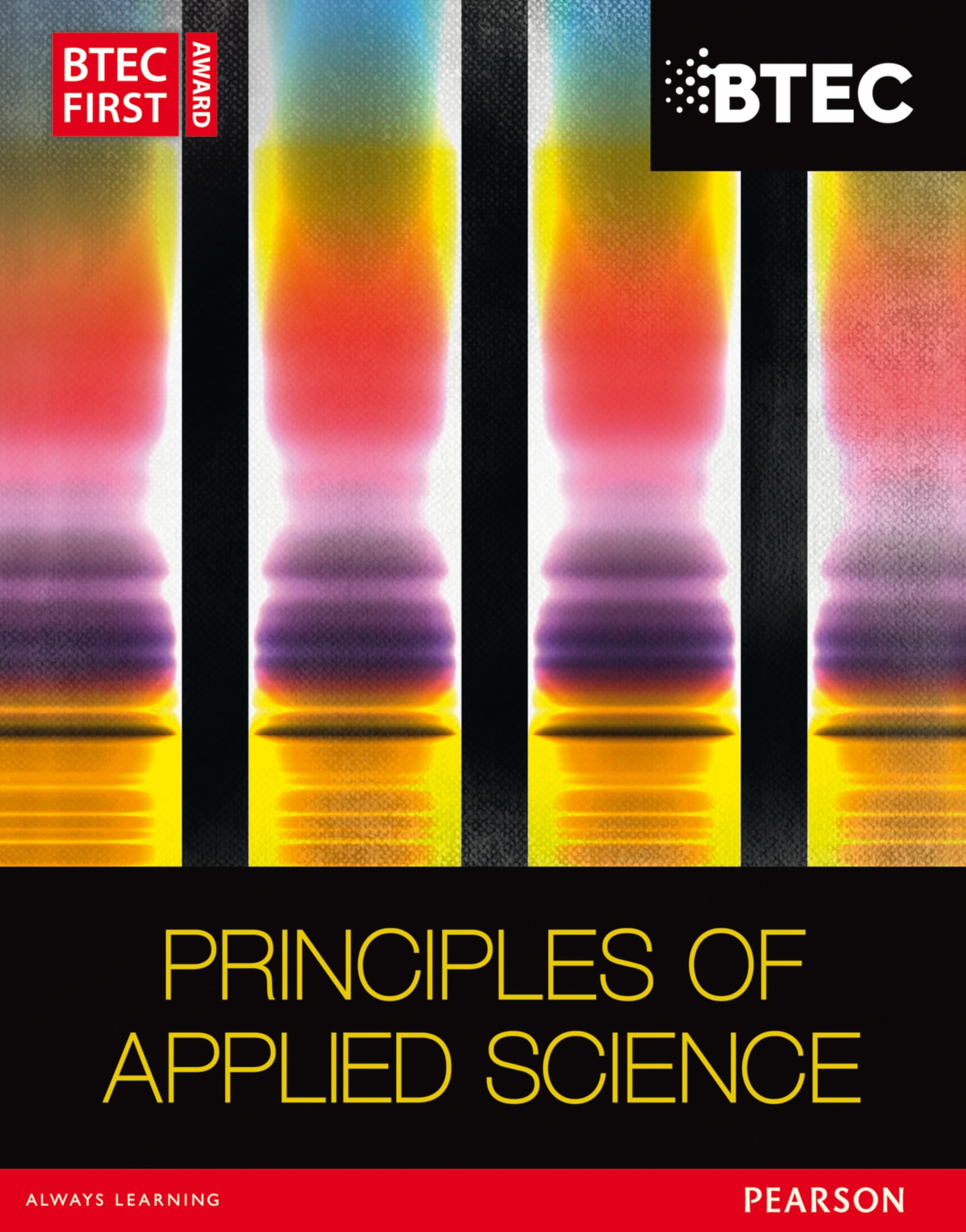 BTEC First in Applied Science: Principles of Applied Science Student Book (BTEC
