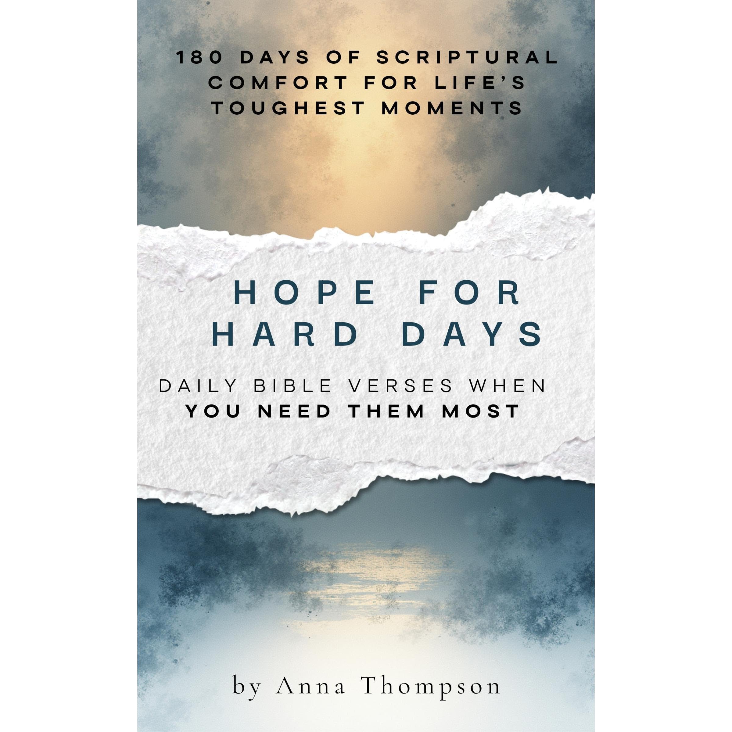 Hope for Hard Days: Daily Bible Verses When You Need Them Most
