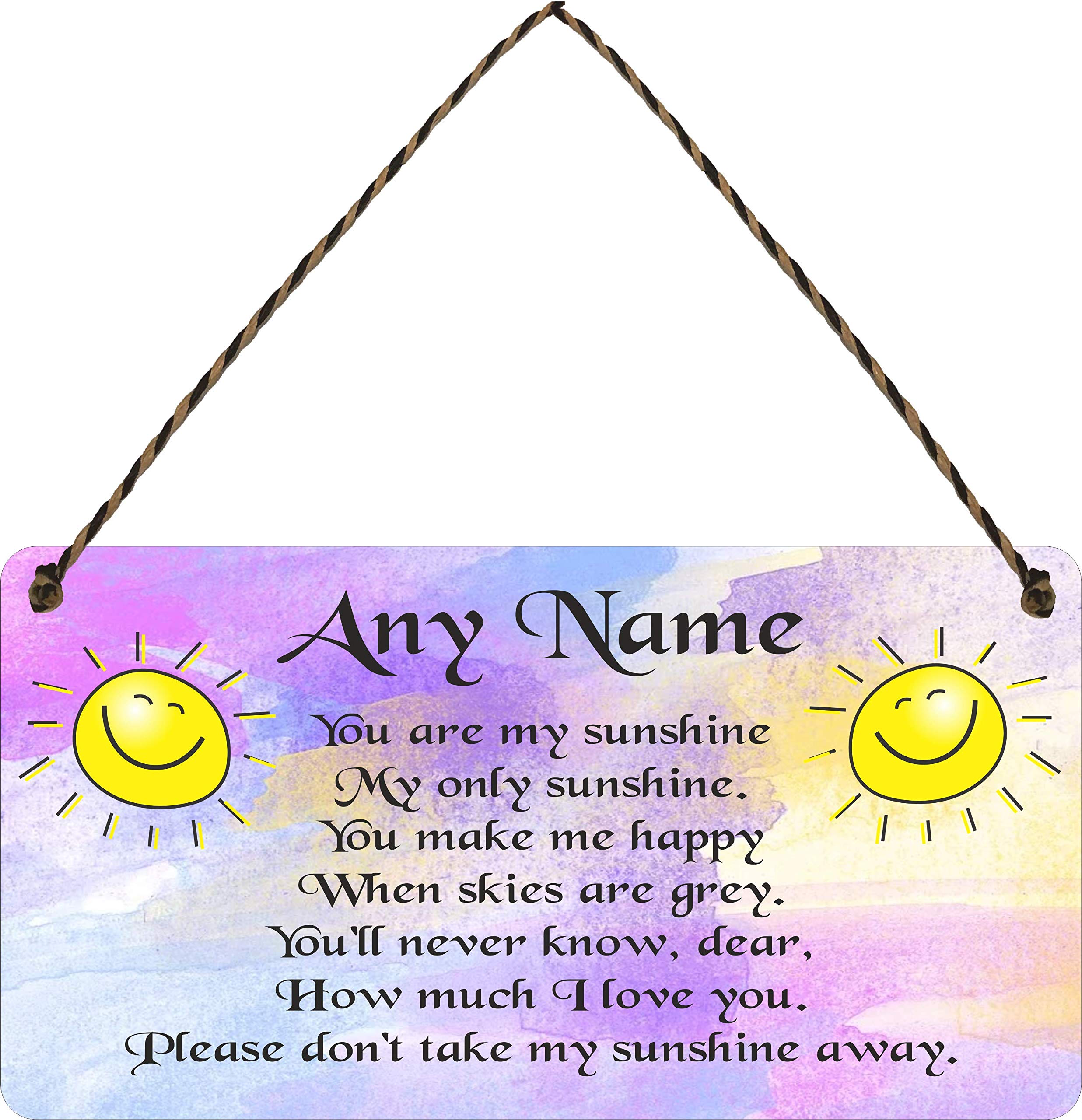 Personalised You are my Sunshine make me happy Hanging Plaque Sign Gift