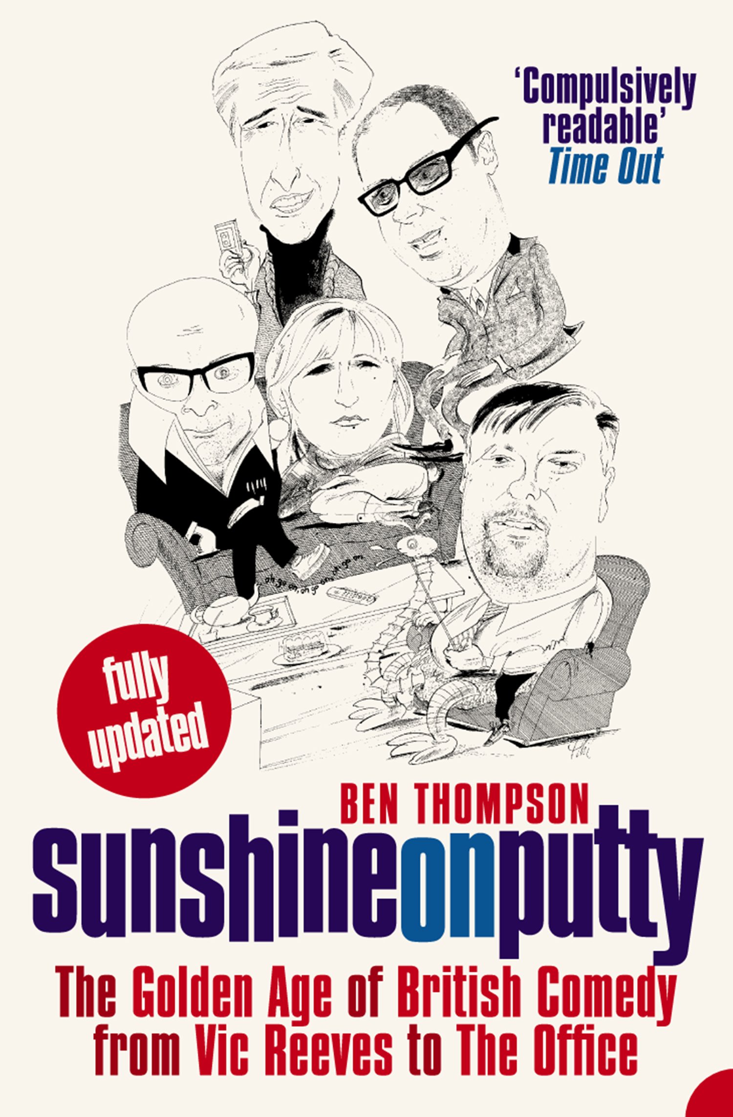 Sunshine on Putty: The Golden Age of British Comedy from Vic Ree