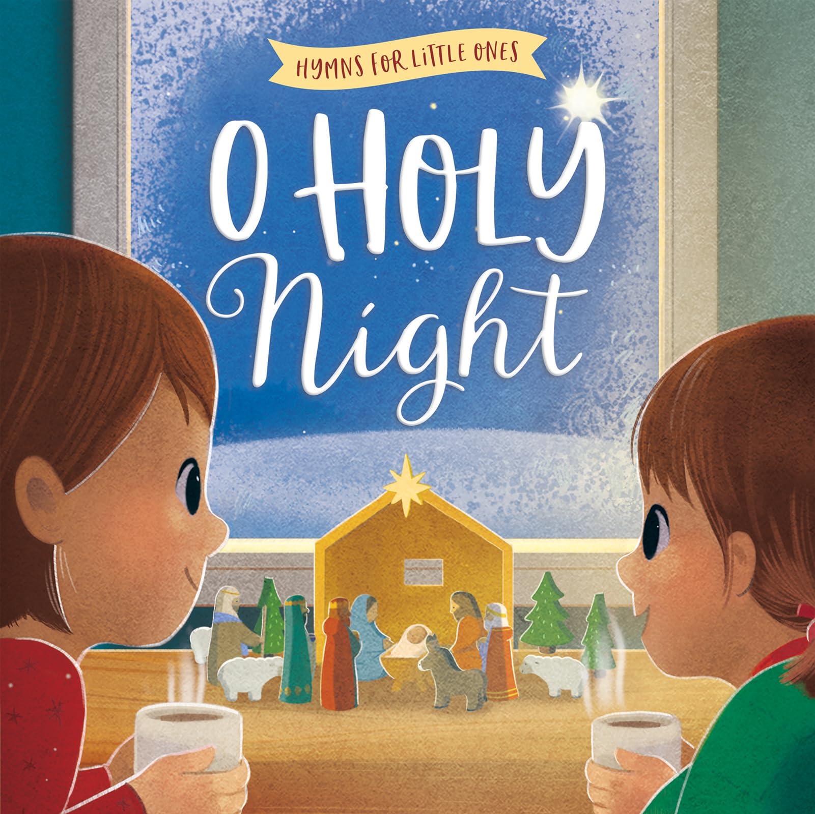 O Holy Night (Hymns for Little Ones)