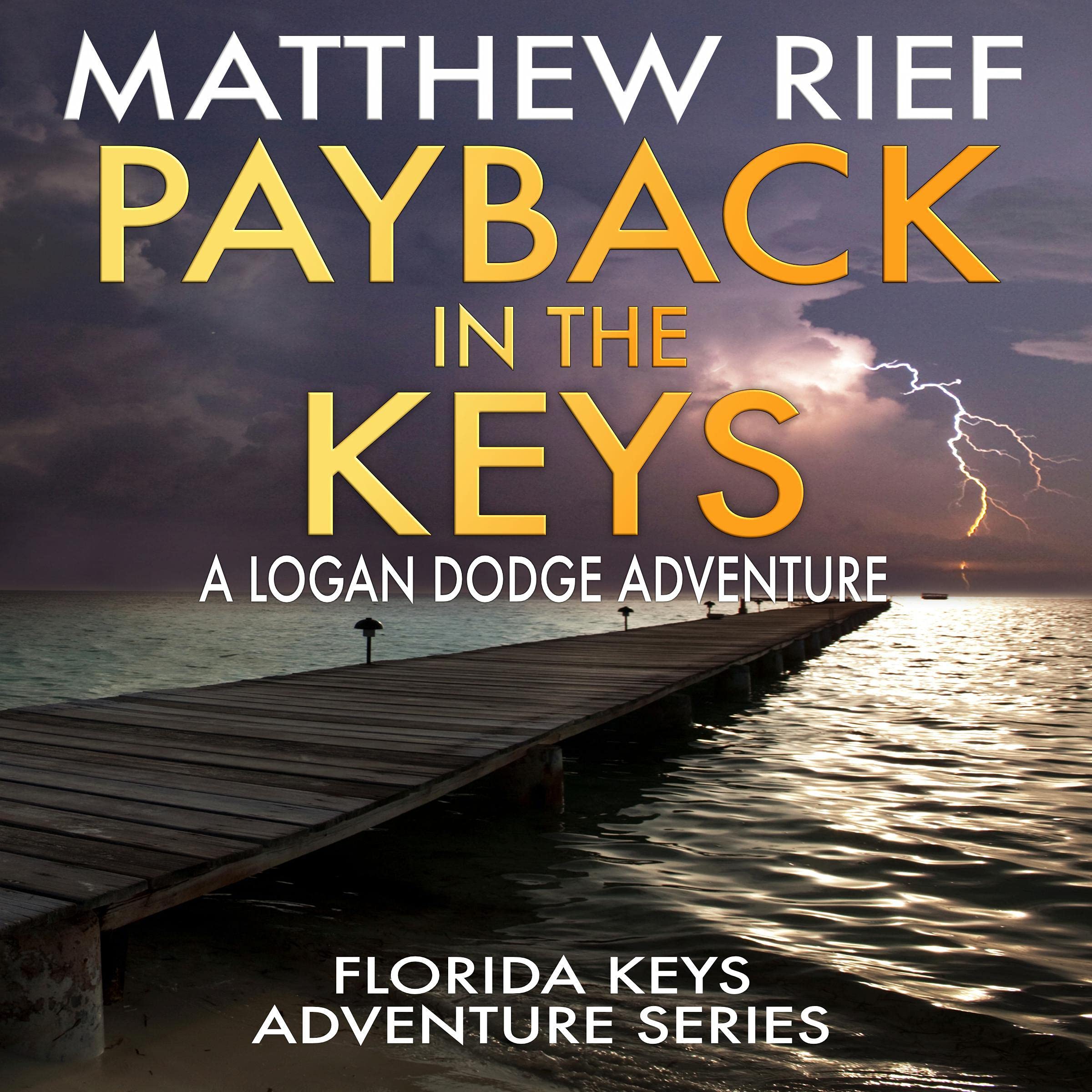 Payback in the Keys