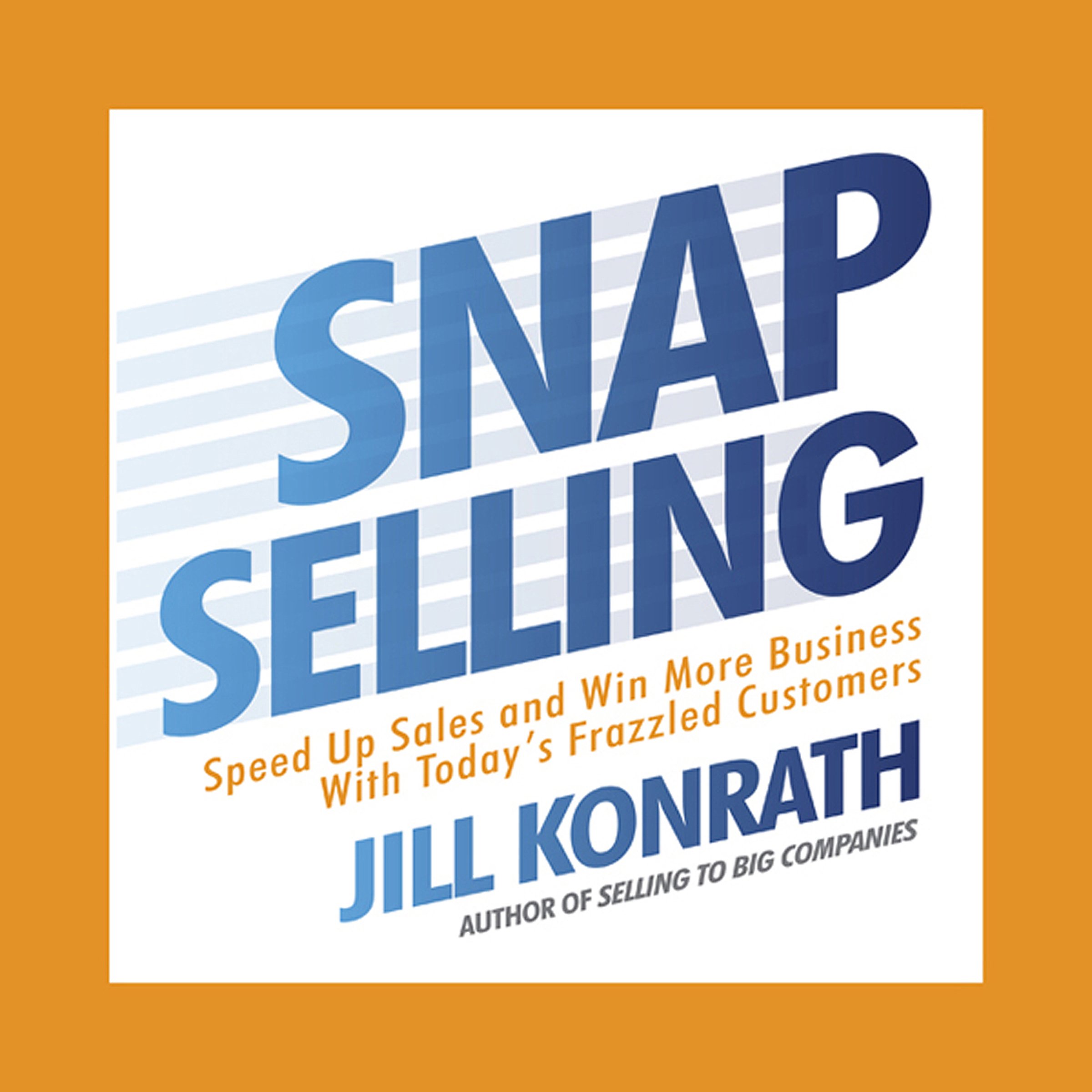 Cover art for Snap Selling