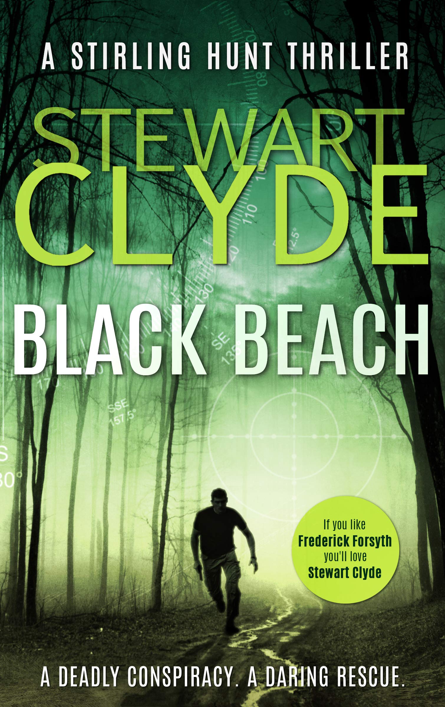 Black Beach: A Bourne-style MI6 spy thriller (A Stirling Hunt Spy Thriller Book 2)