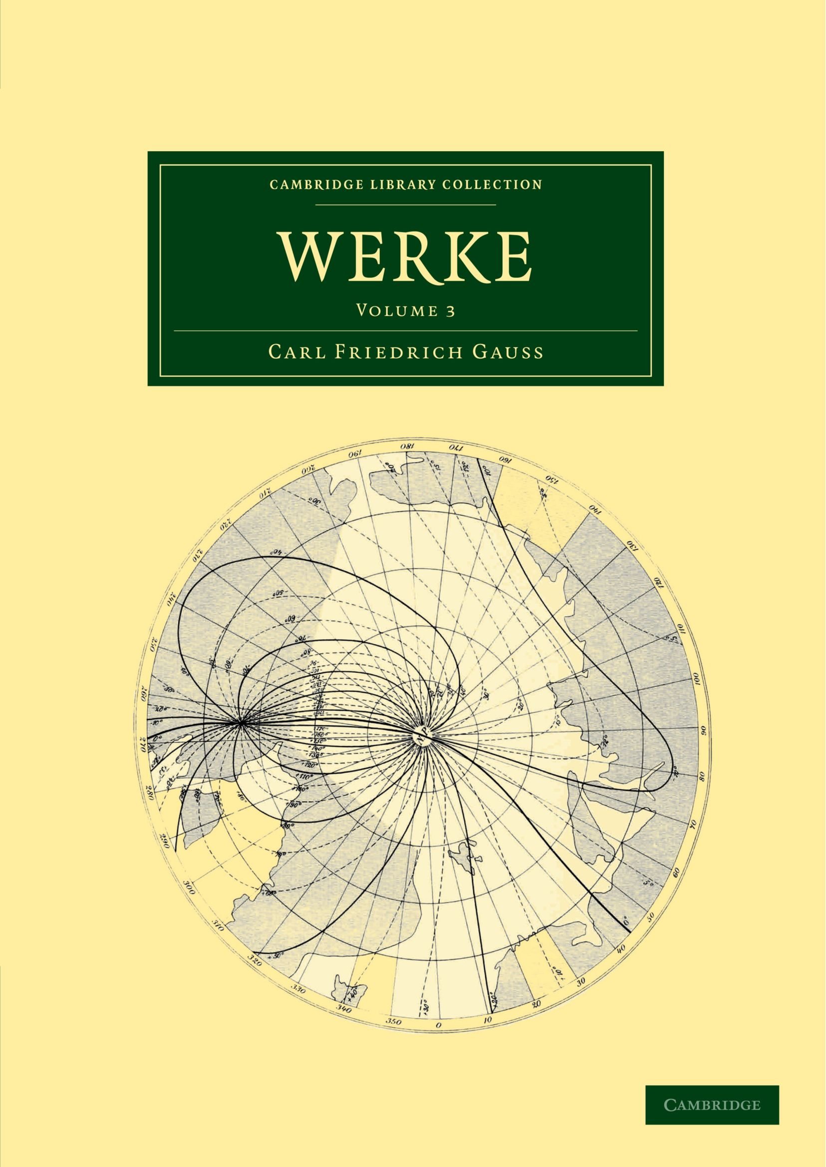 Werke: Volume 3 (Cambridge Library Collection - Mathematics)