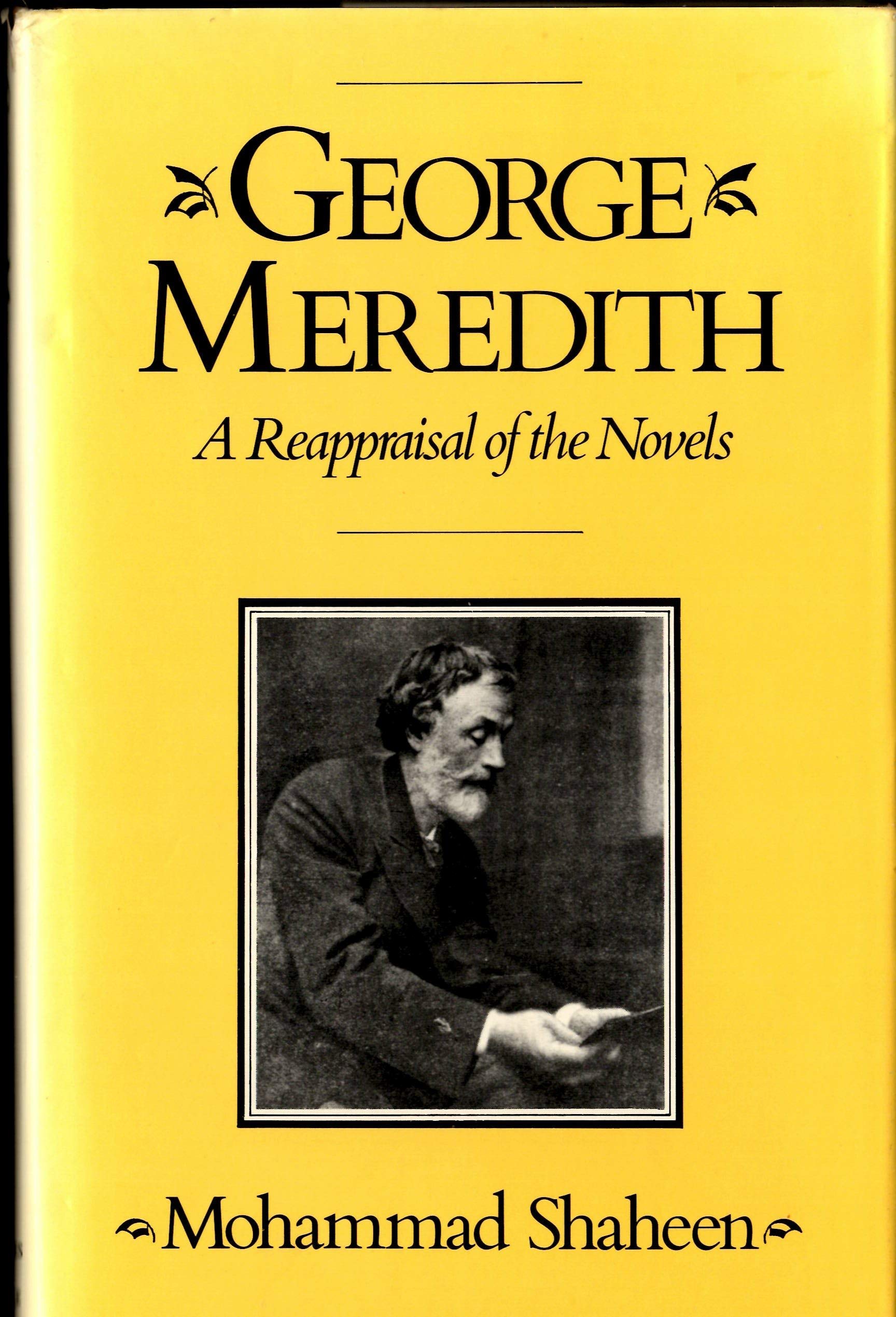 Buy George Meredith, a Reappraisal of the Novels — BookShops.in