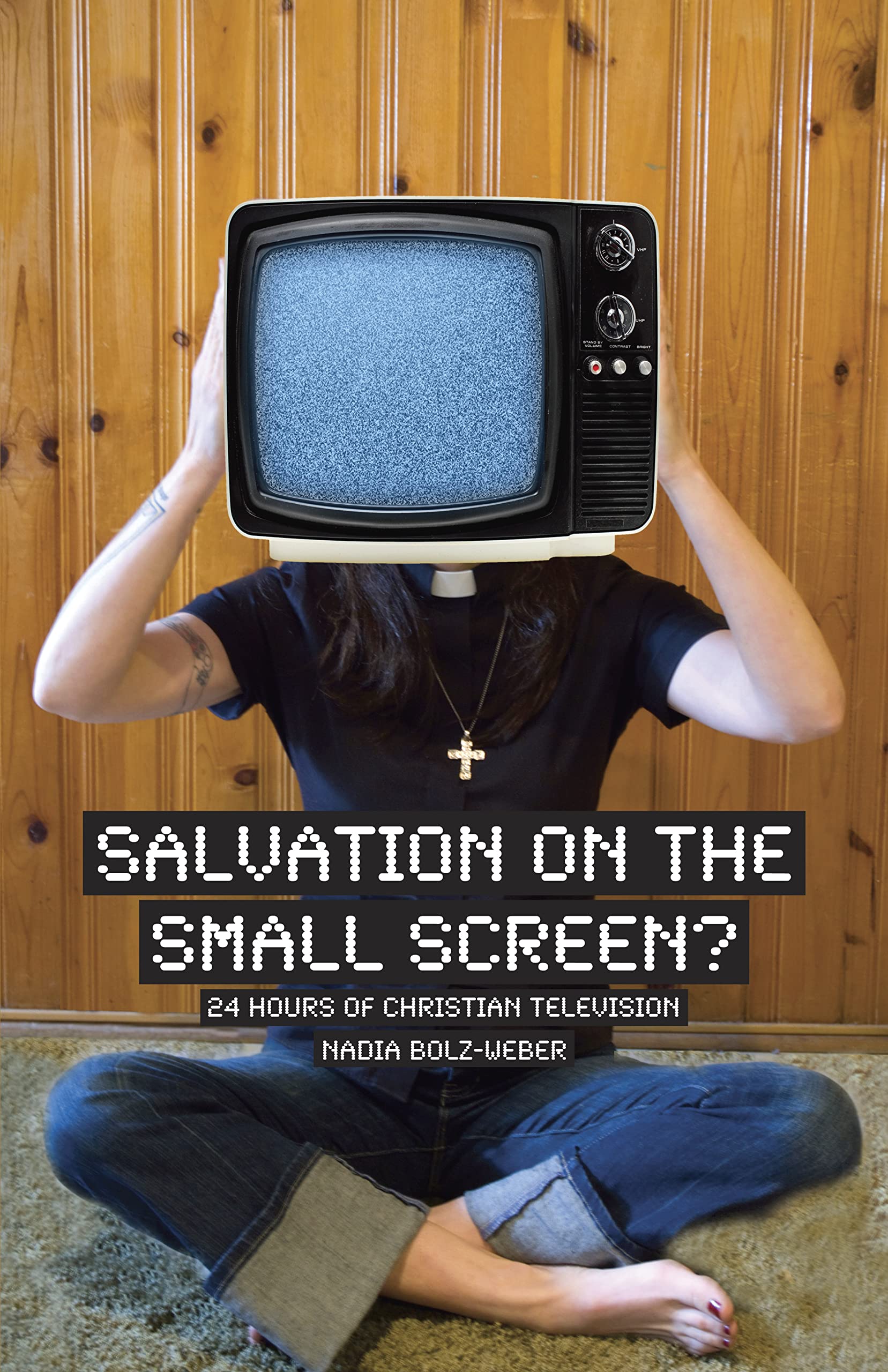 Buy Salvation on the Small Screen?: 24 Hours of Christian Television — BookShops.in