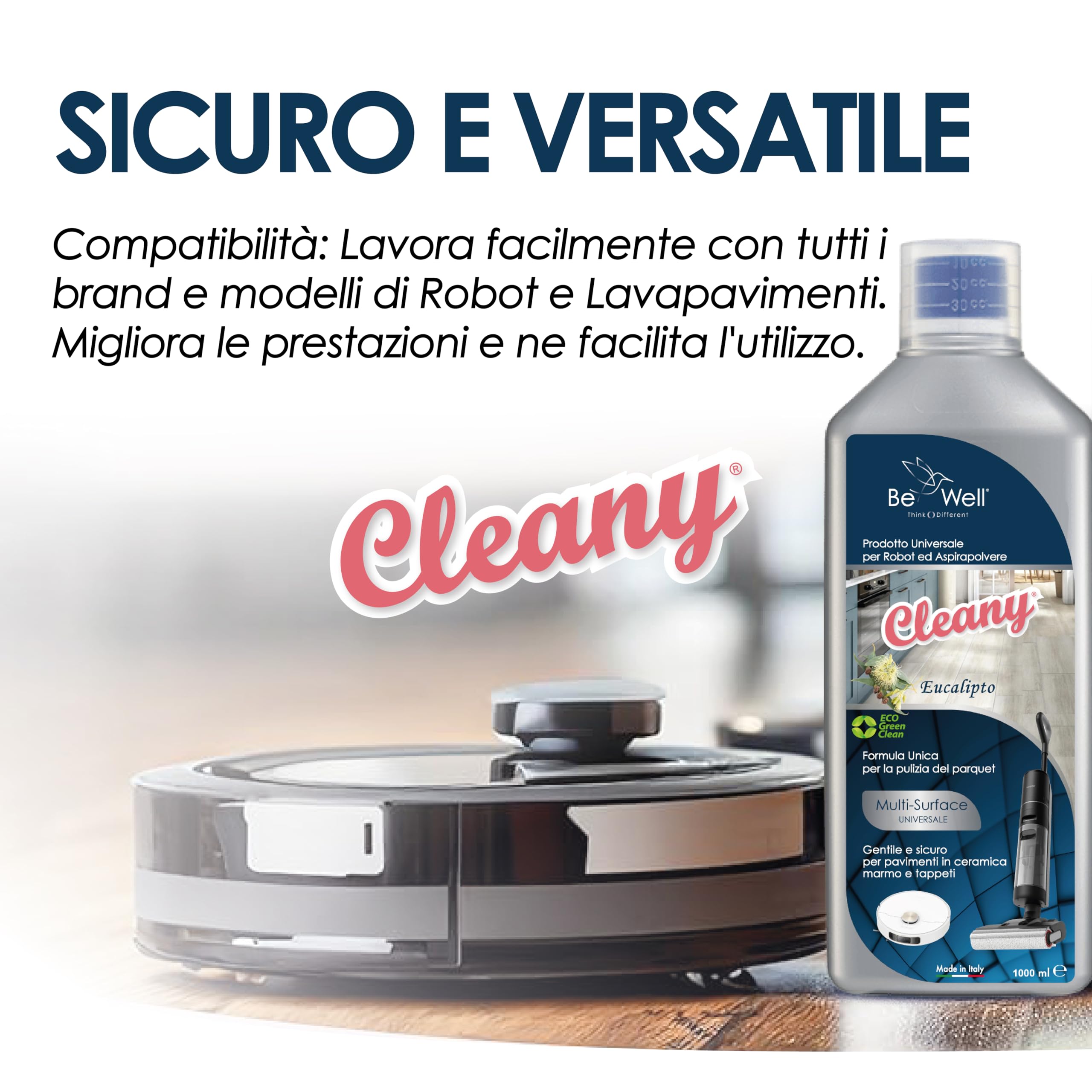 CLEANY Detergente Concentrato per Robot Lavapavimenti e Aspirazione con Igienizzante Multisurface 1000ml pulizia senza aloni e sostenibile Adatto a tutti i Robot (Eucalipto)