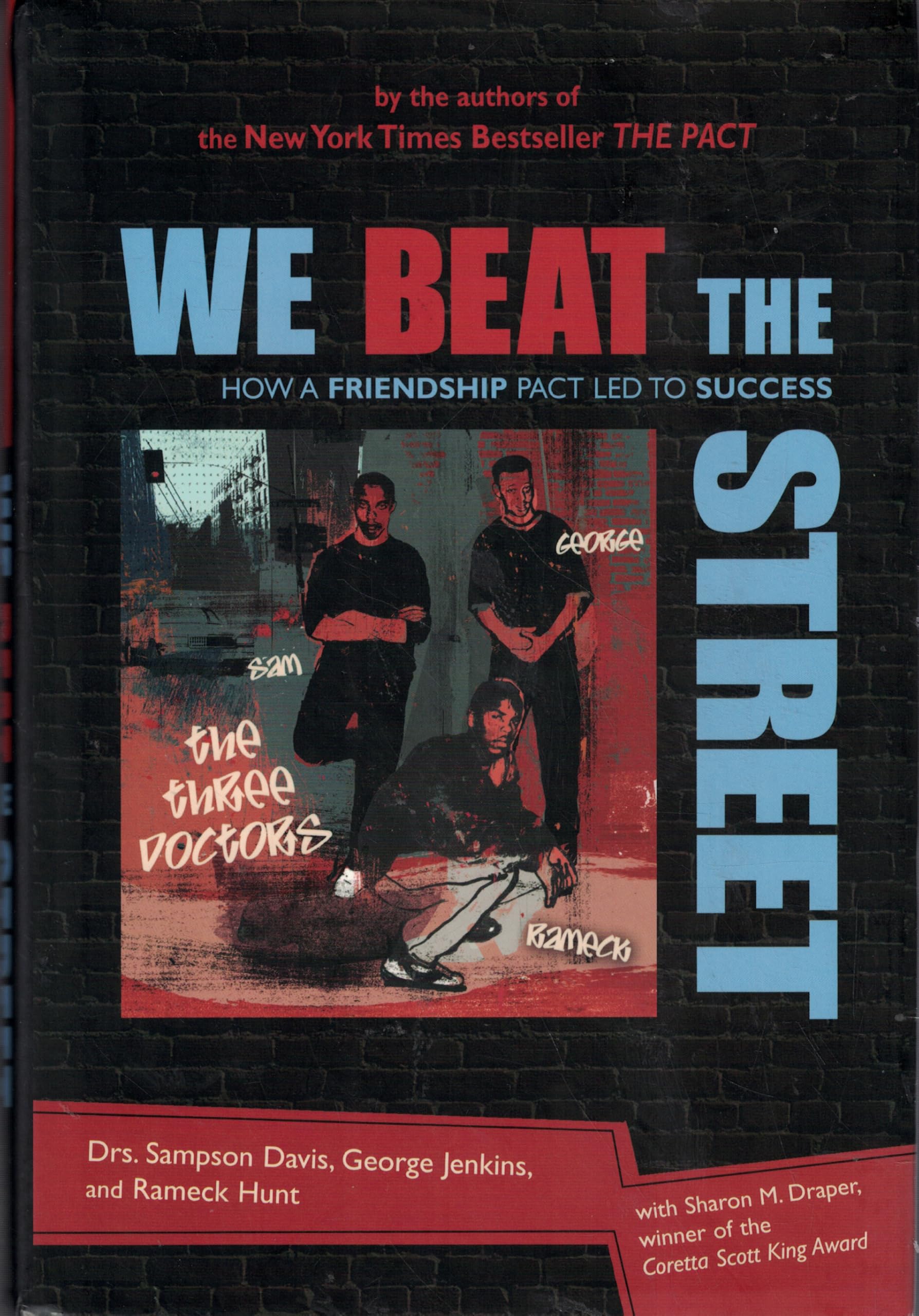 We Beat the Street: How a Friendship Led to Success