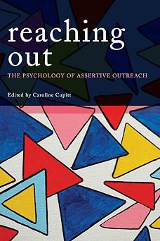 Reaching Out: The Psychology of Assertive Outreach book cover