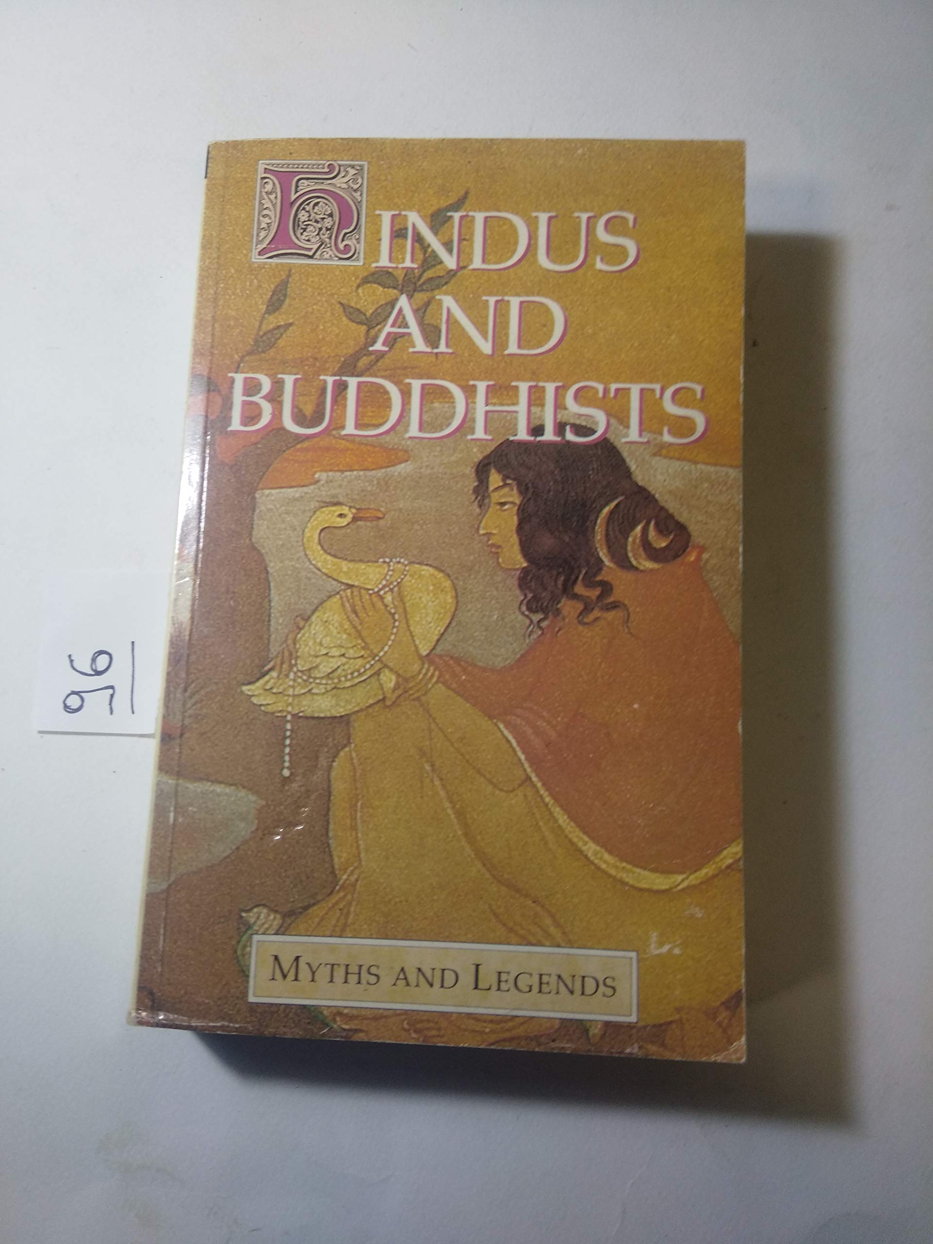 Hindus And Buddhists (Myths & Legends)