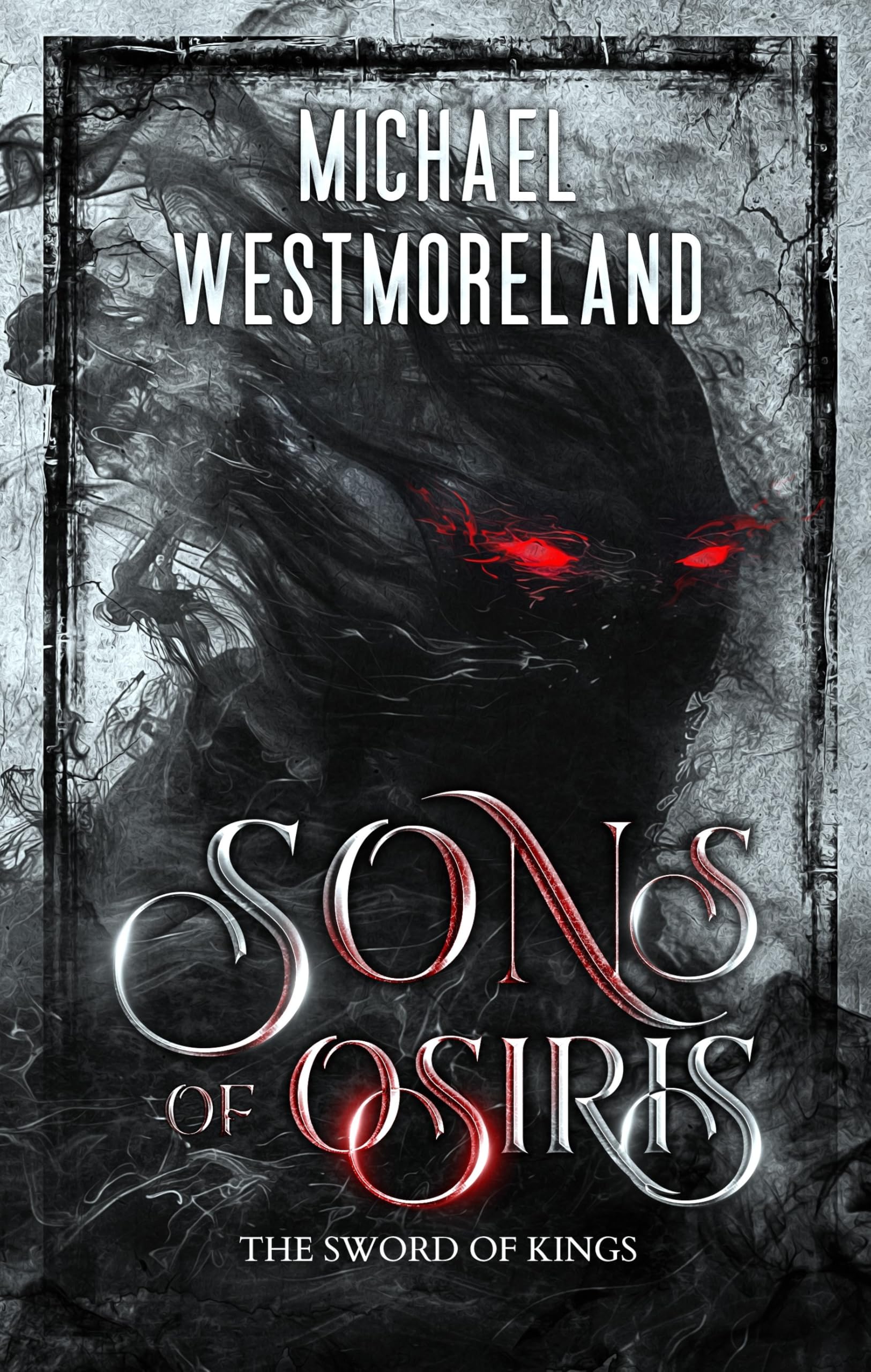 The Sword of Kings (Sons of Osiris Book 1) (English Edition)