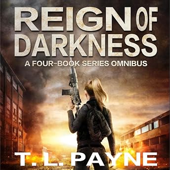 Reign of Darkness Series (Omnibus Edition) Audiobook by T. L. Payne