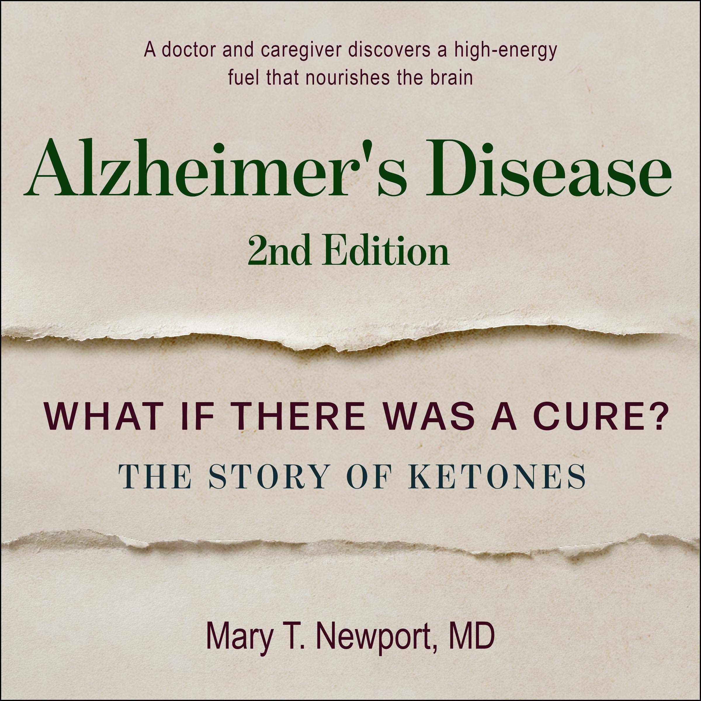 Cover art for Alzheimer's Disease: What If There Was a Cure? Second Edition