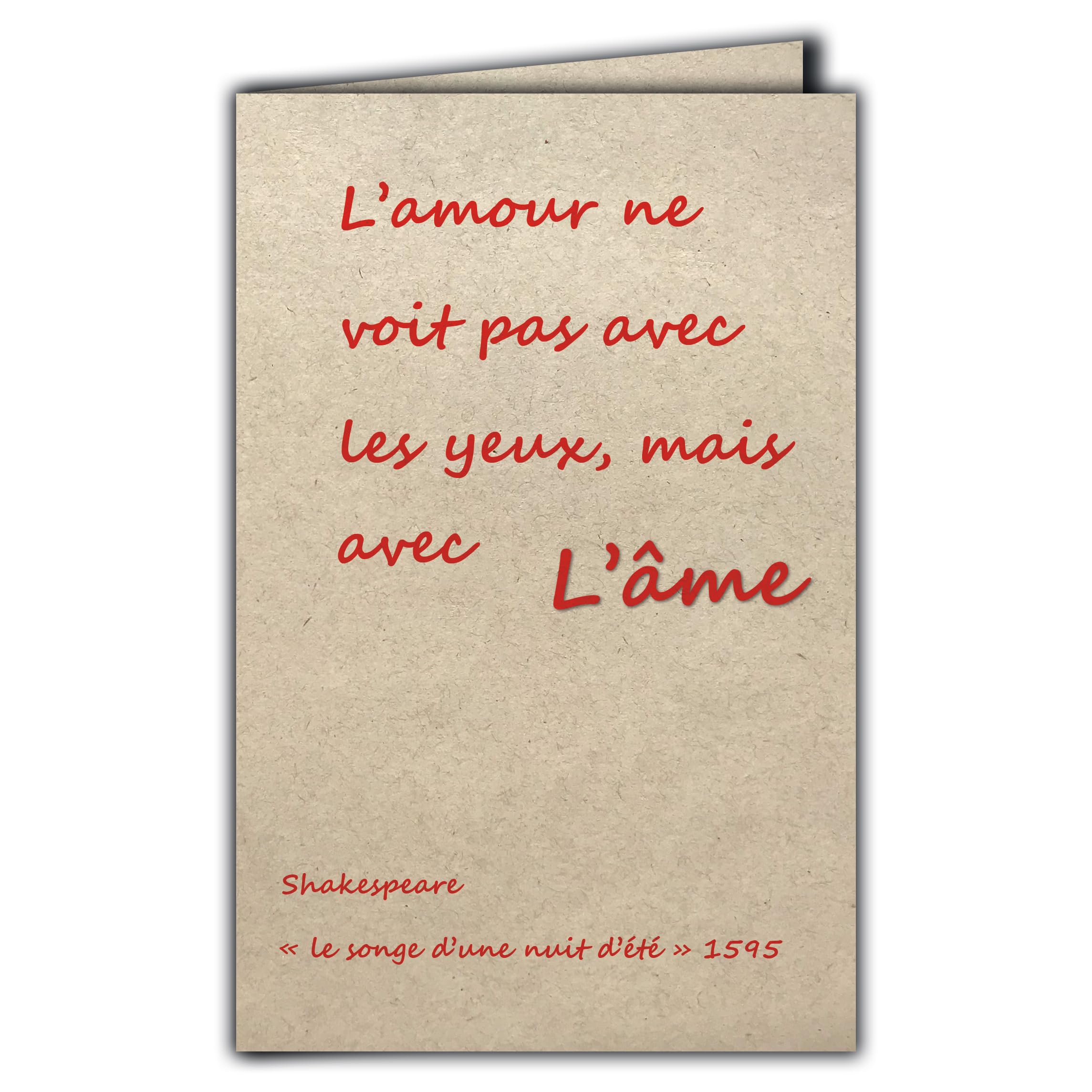 CIT-1018 Quote Card on Natural Fibre Paper with Envelope Love does not see with the eyes, but with the soul Shakespeare the Dream of a Summer Night – Made in France
