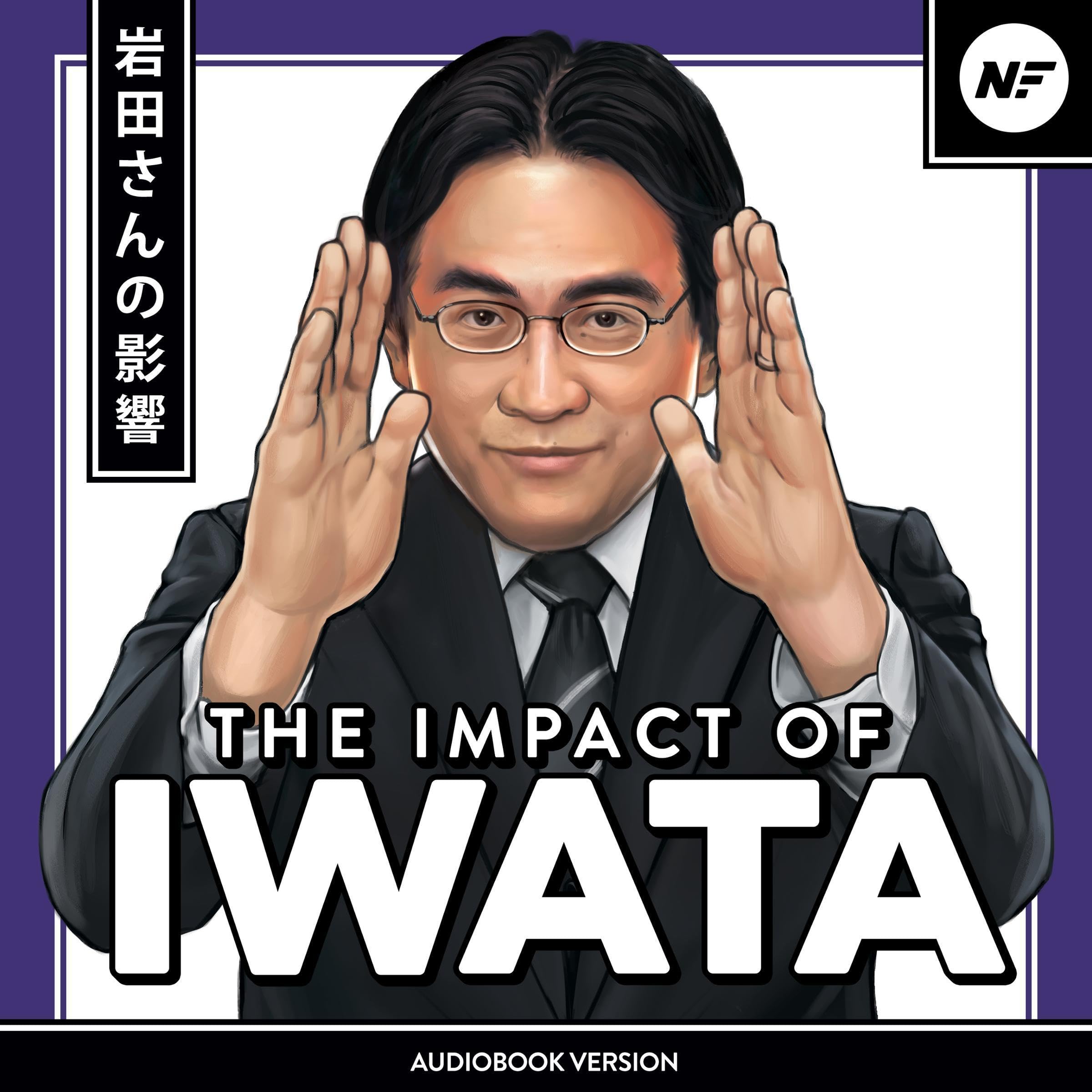The Impact of Iwata