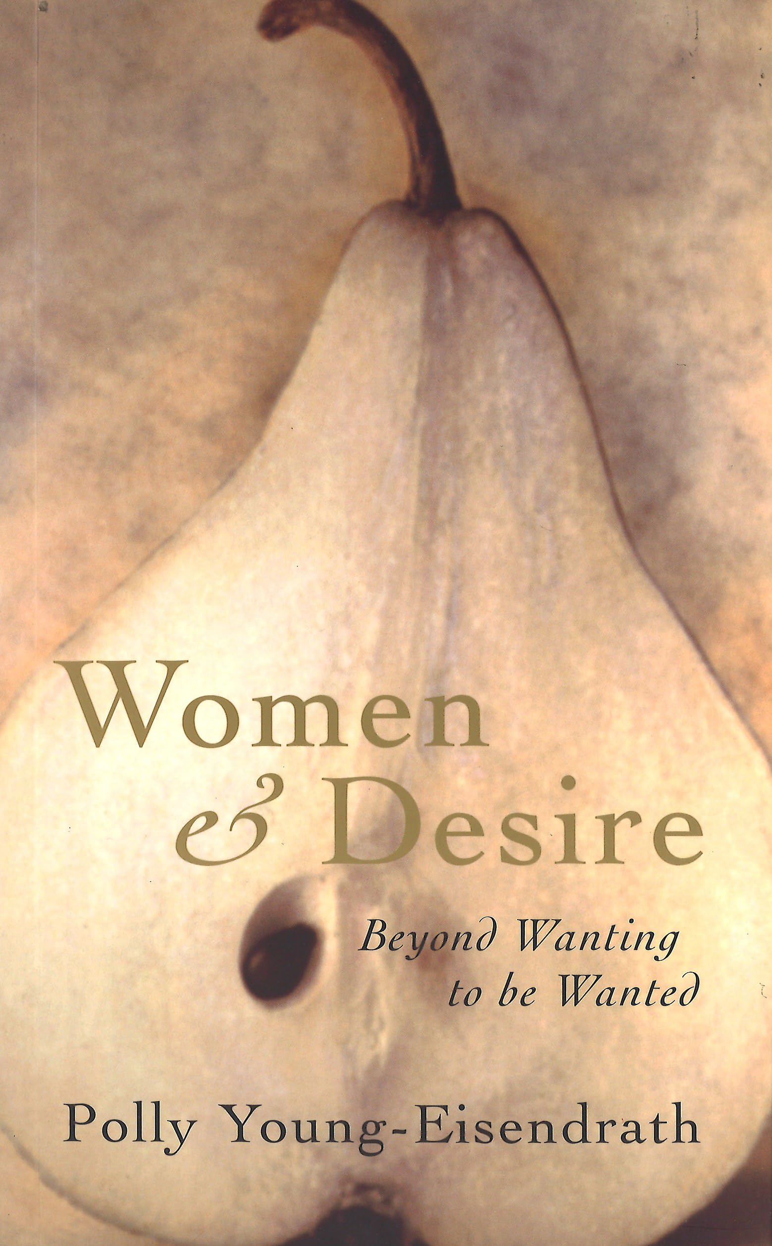 Women and Desire: Beyond wanting to be wanted