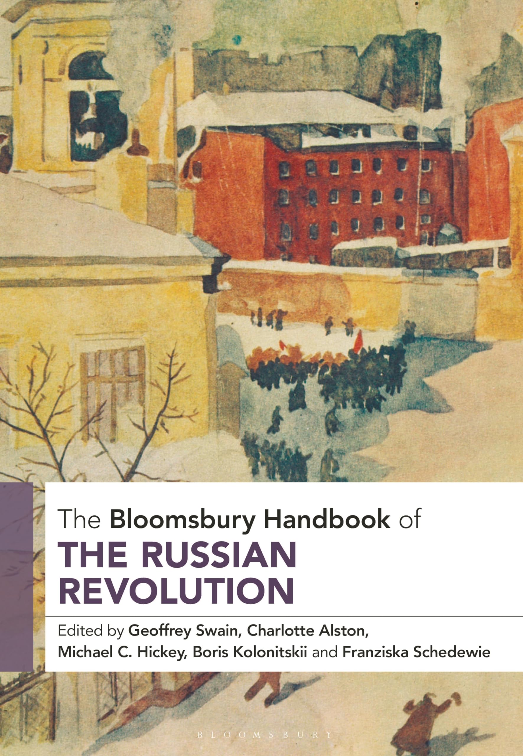 Buy The Bloomsbury Handbook of the Russian Revolution — BookShops.in