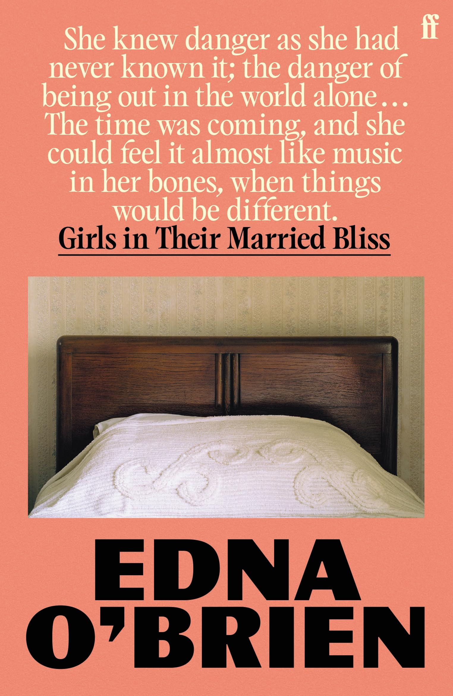 Girls in their Married Bliss (The Country Girls Trilogy)