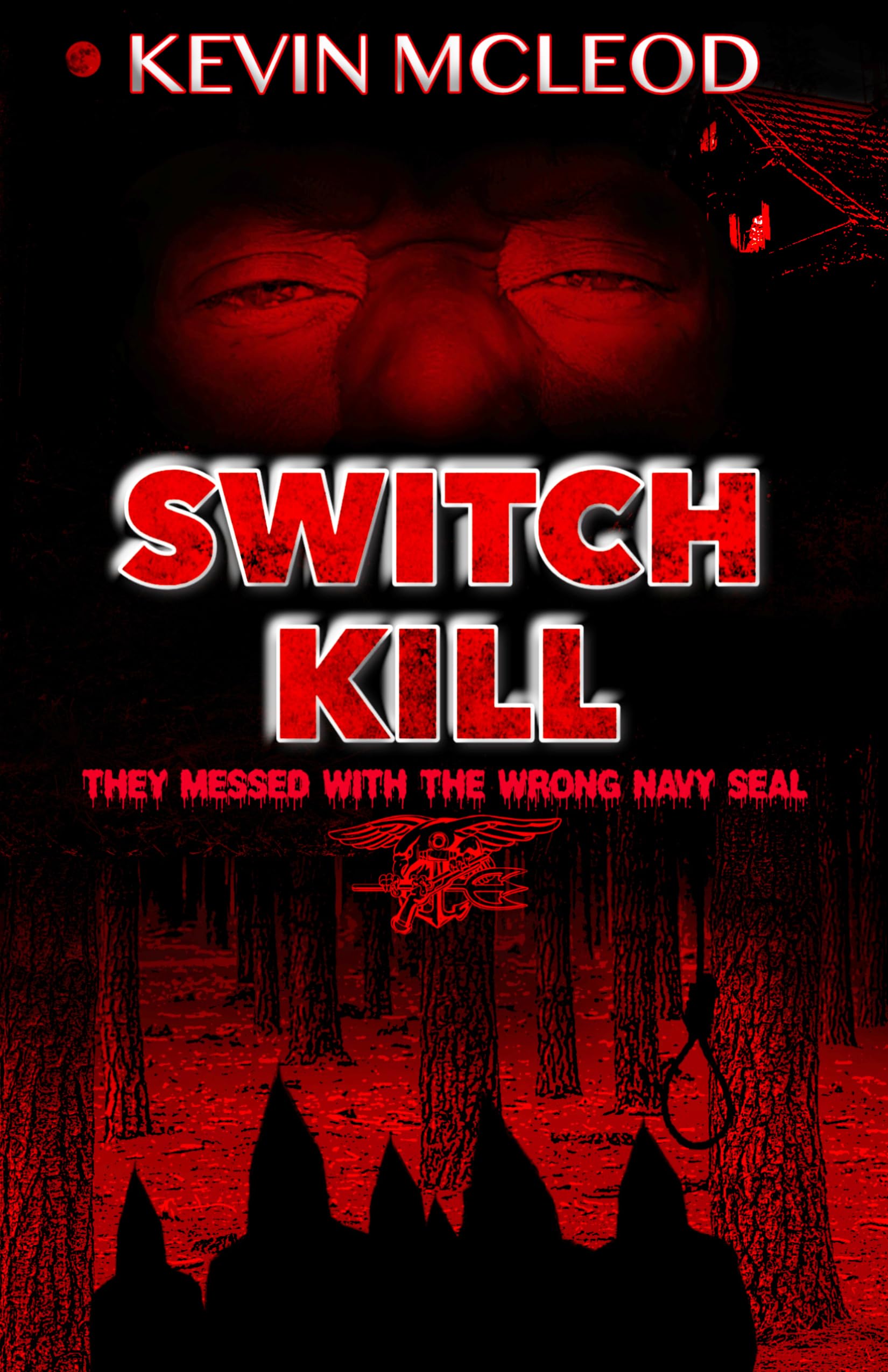 SWITCH KILL: They messed with the wrong Navy SEAL