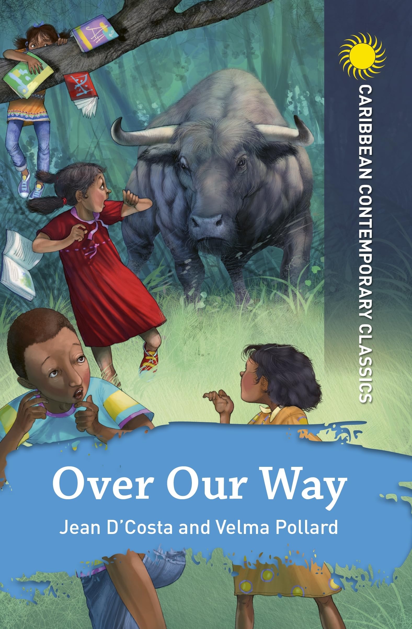 Over Our Way (Caribbean Modern Classics). D'Costa, Pollard 9781398307827 New.#.#