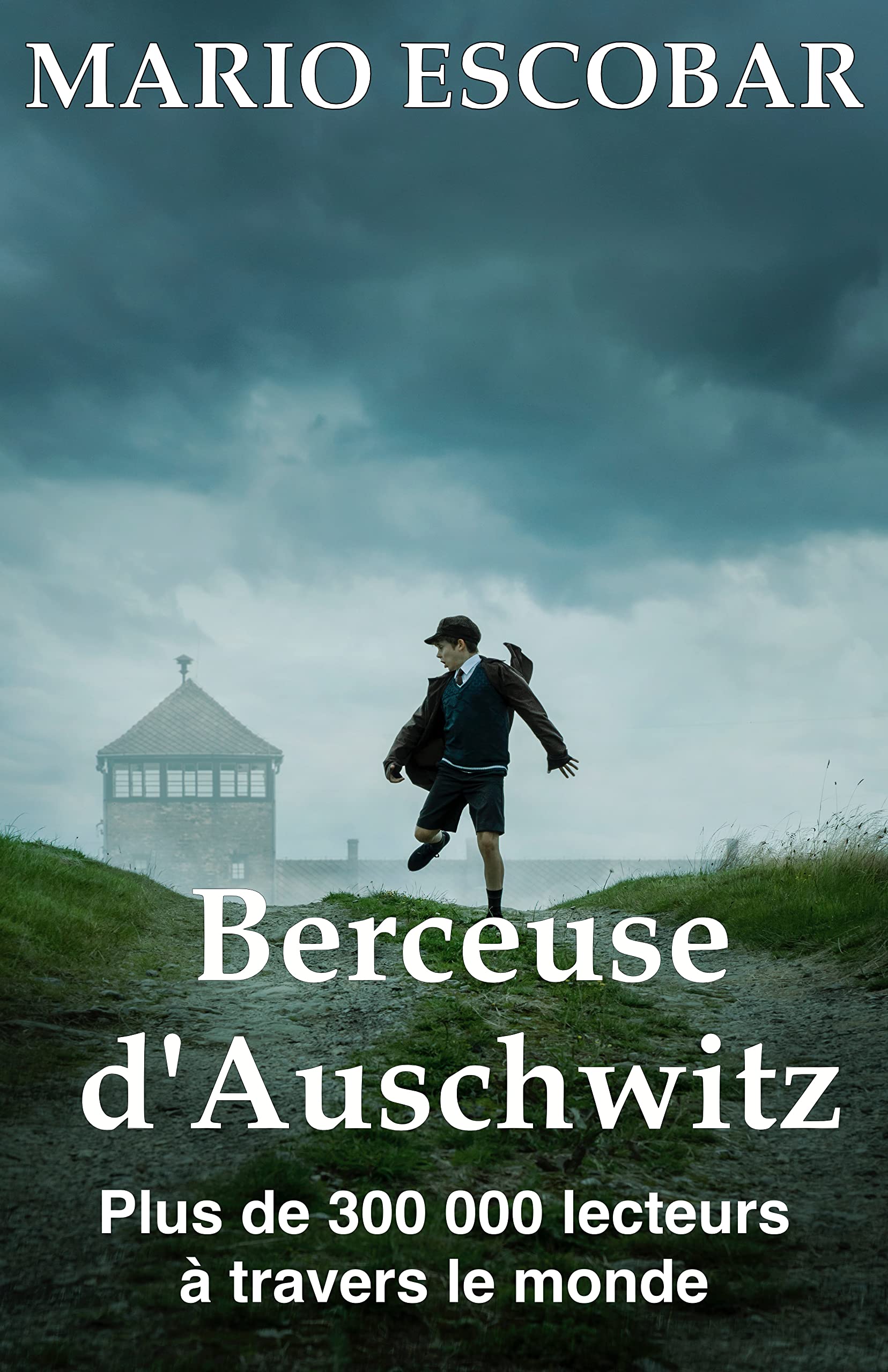 Berceuse d'Auschwitz ( Livre complet): La véritable histoire d'Helen Hannemann, une mère qui s'est battue pour sa famille.
