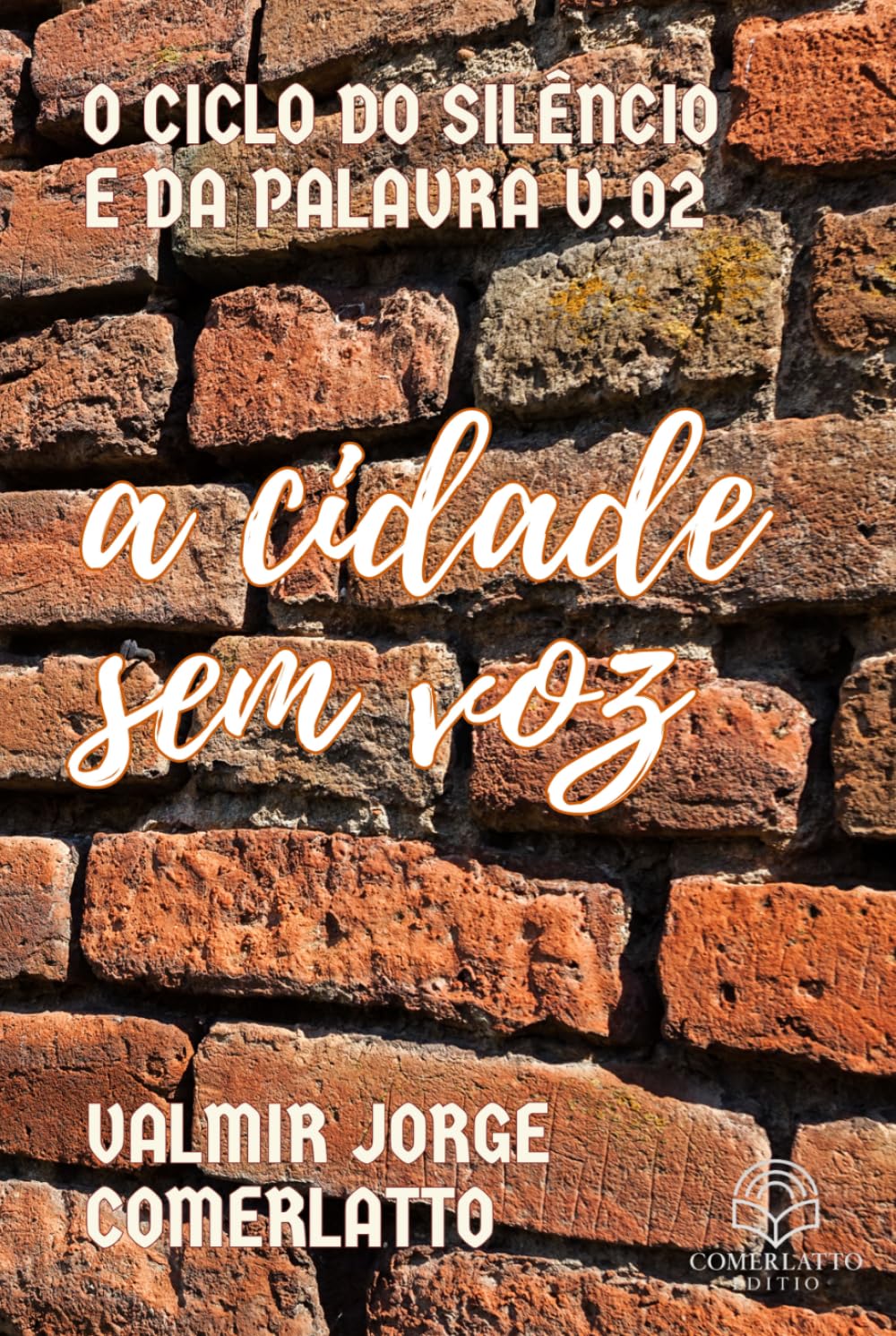 A CIDADE SEM VOZ: Quando O Silêncio Se Torna Linguagem (O CICLO DO SILÊNCIO E DA PALAVRA)