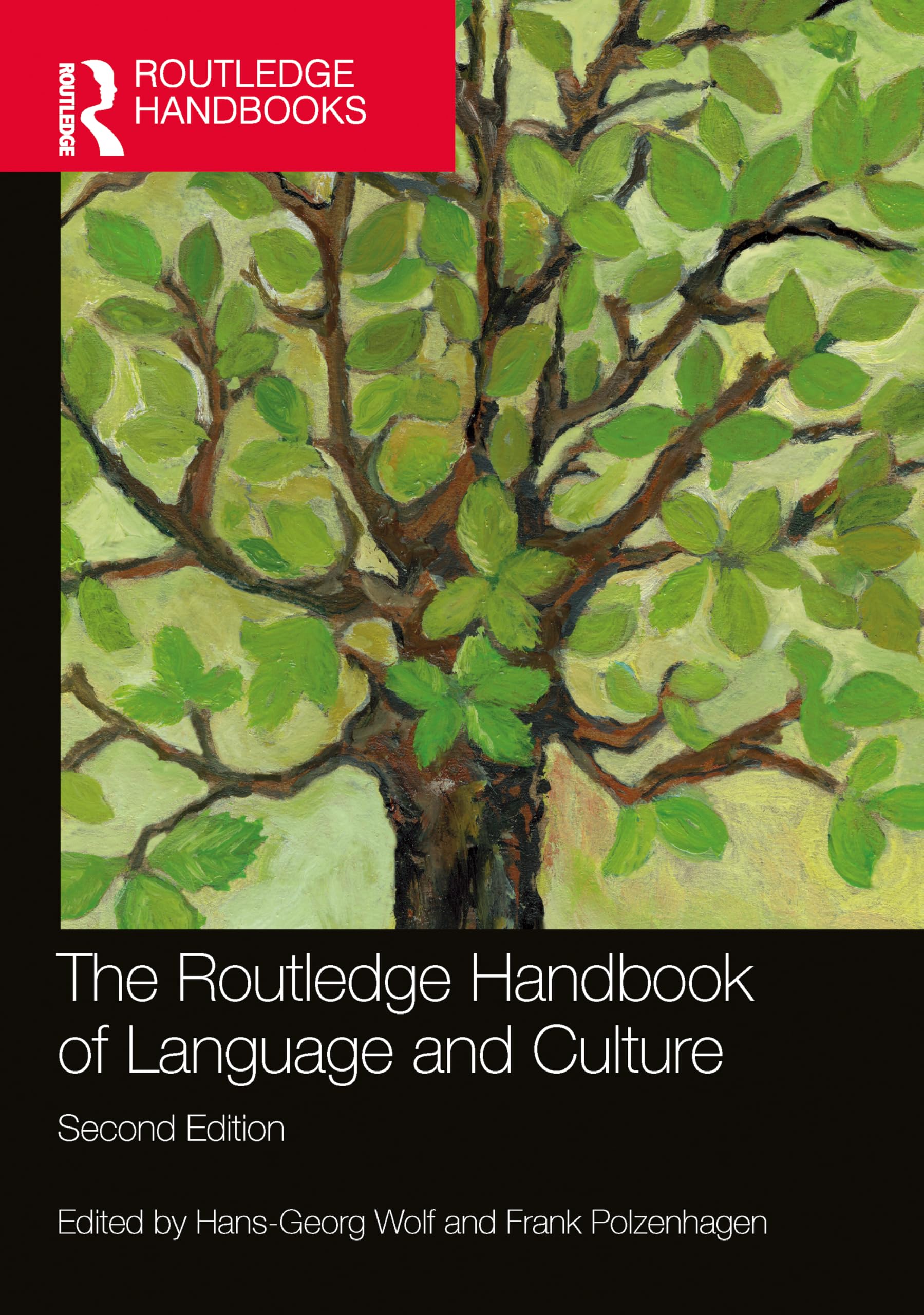 The Routledge Handbook of Language and Culture (Routledge Handbooks in Linguistics)