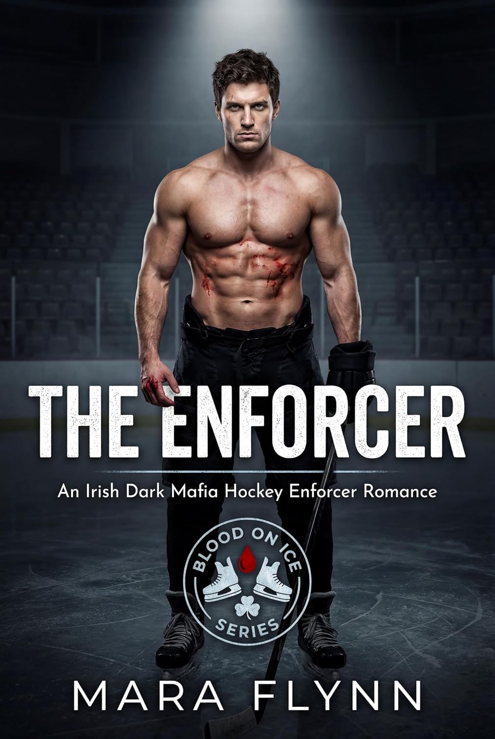 The Enforcer: An Irish Dark Mafia Hockey Enforcer Romance (Blood on Ice)