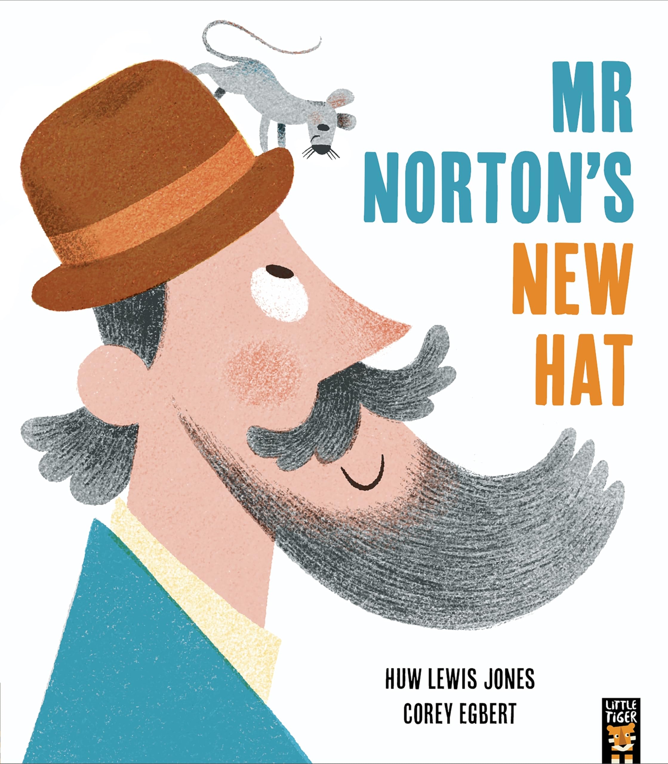 Mr Norton's New Hat by Huw Lewis Jones, Corey Egbert - 9781838919740