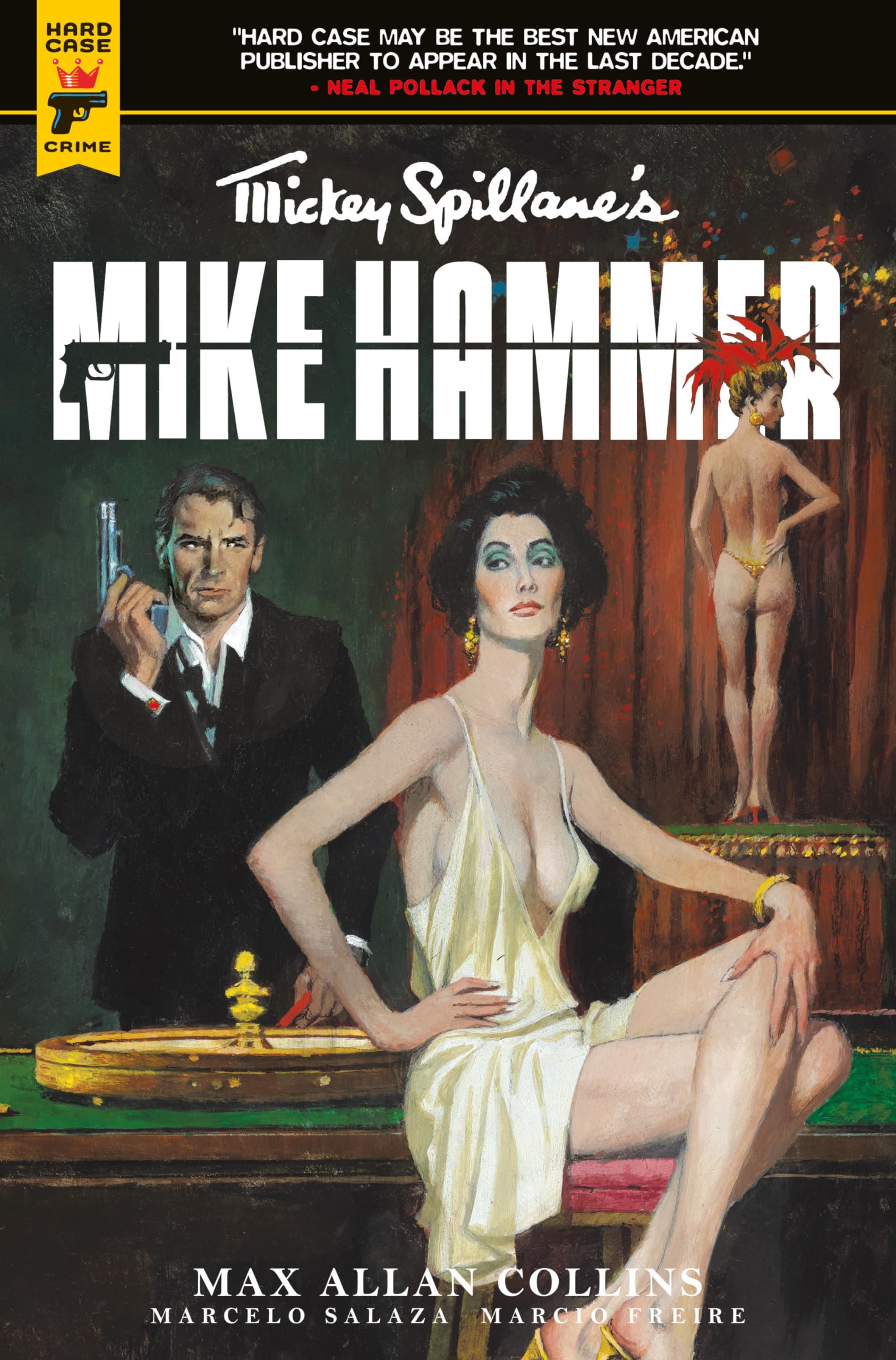 Mike Hammer Collection (Hard Case Crime): The Night I Died