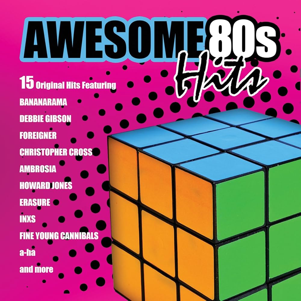 Various Artists - Awesome 80's Hits: 15 Original Hits Of The 80's