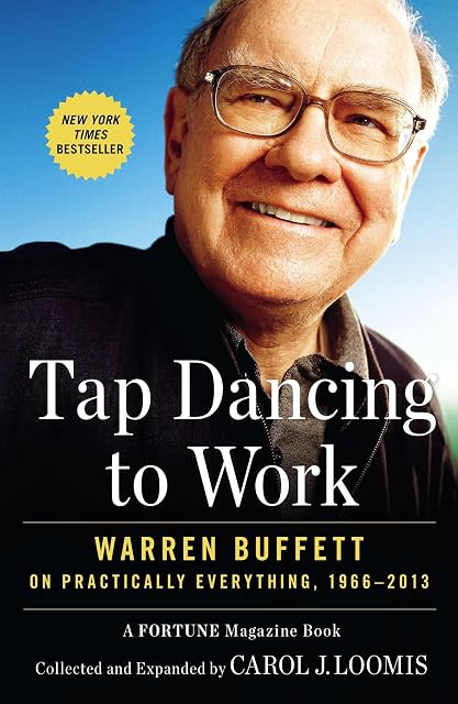 Portada de Tap Dancing to Work: Warren Buffett on Practically Everything, 1966-2013
