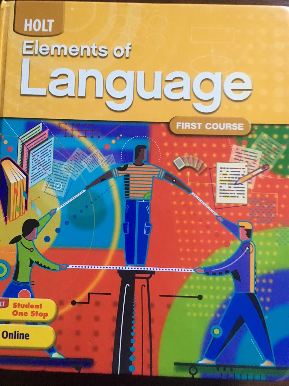 Elements of Language Student Edition Grade 7 2009 Judith L Irvin, Lee