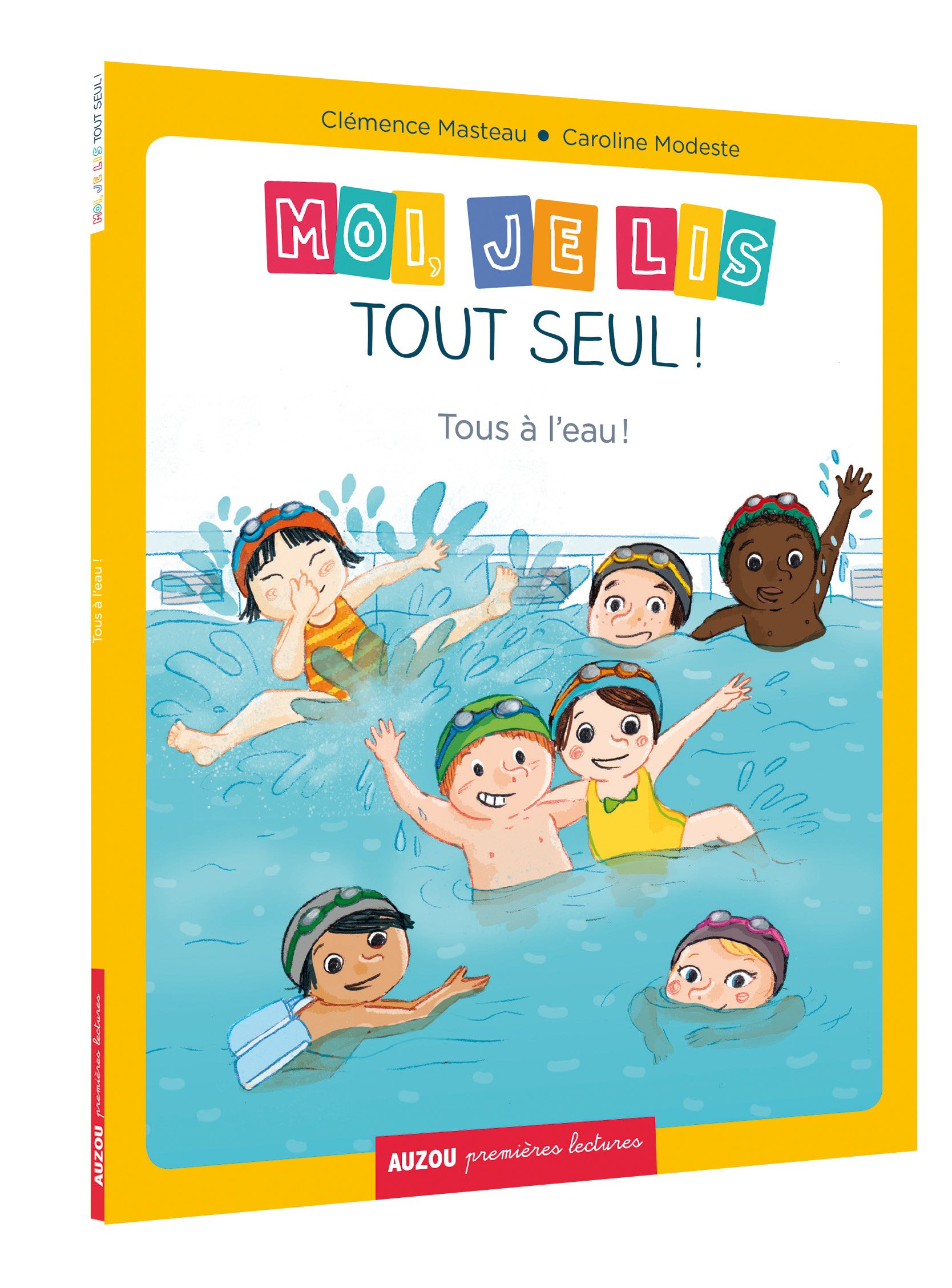 Moi je lis tout seul - Tome 10 Tous à l'eau !