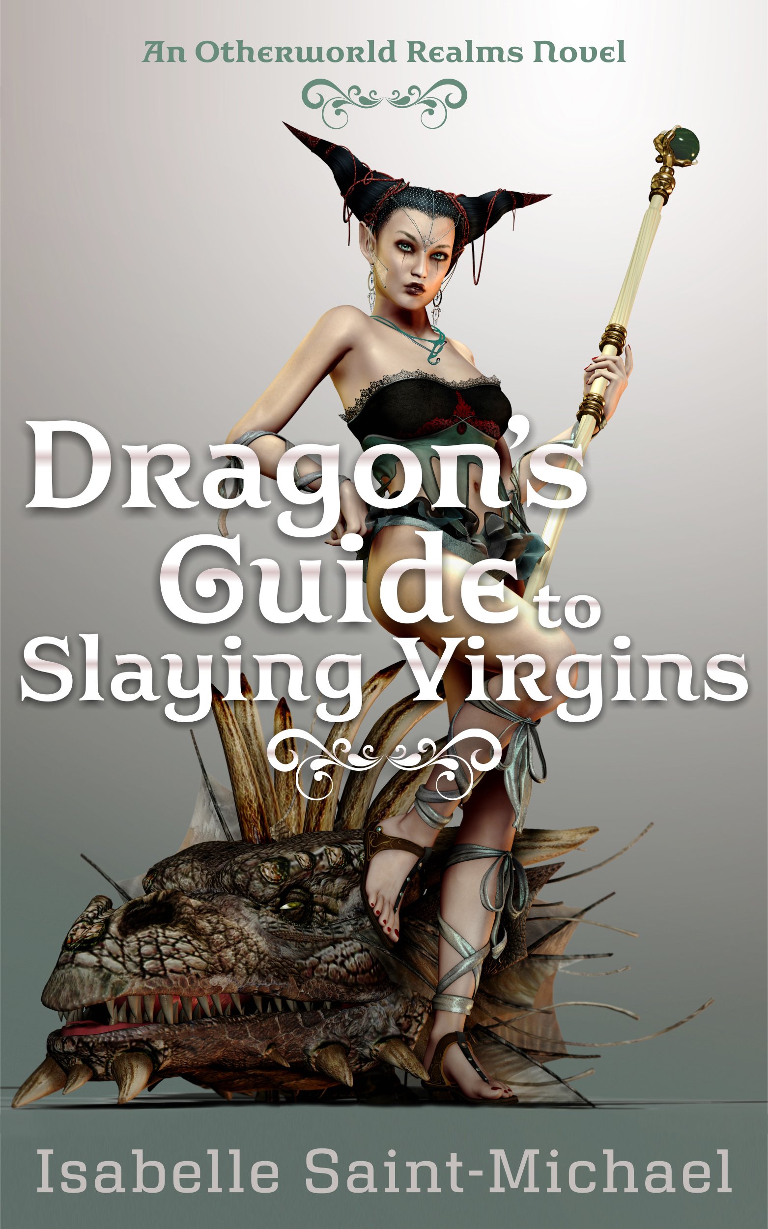 Dragon's Guide to Slaying Virgins (Otherworld Realms Book 3)