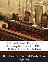 EPA Pollution Prevention Accomplishments: 1983, Policy Leads to Action