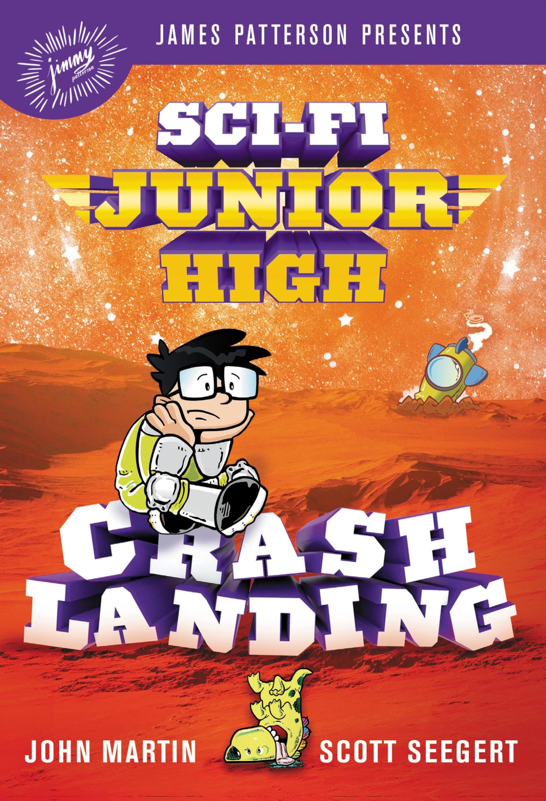 Sci-Fi Junior High: Crash Landing (Sci-Fi Junior High, 2)