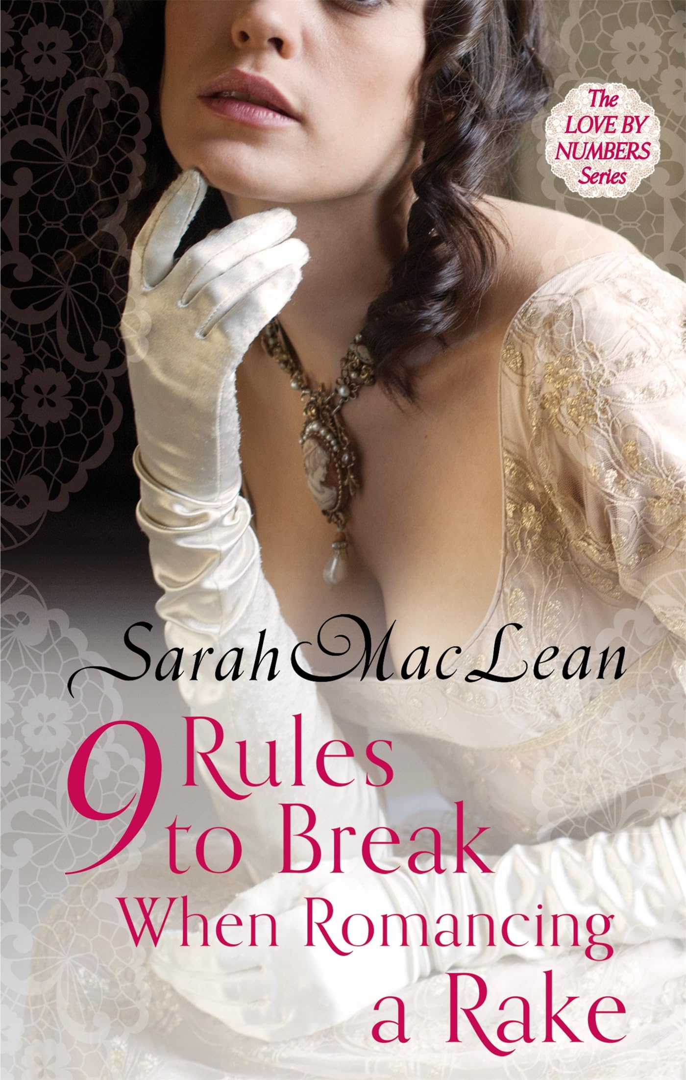 Nine Rules to Break When Romancing a Rake: Number 1 in series