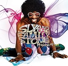 Sly & The Family Stone - Higher!