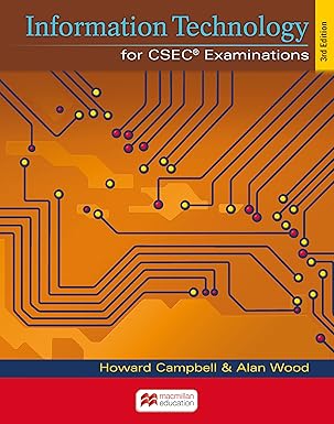 Information Technology for CSEC Examinations 3rd Edition (2018) Student ...