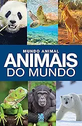 Mundo Animal - Animais do Mundo